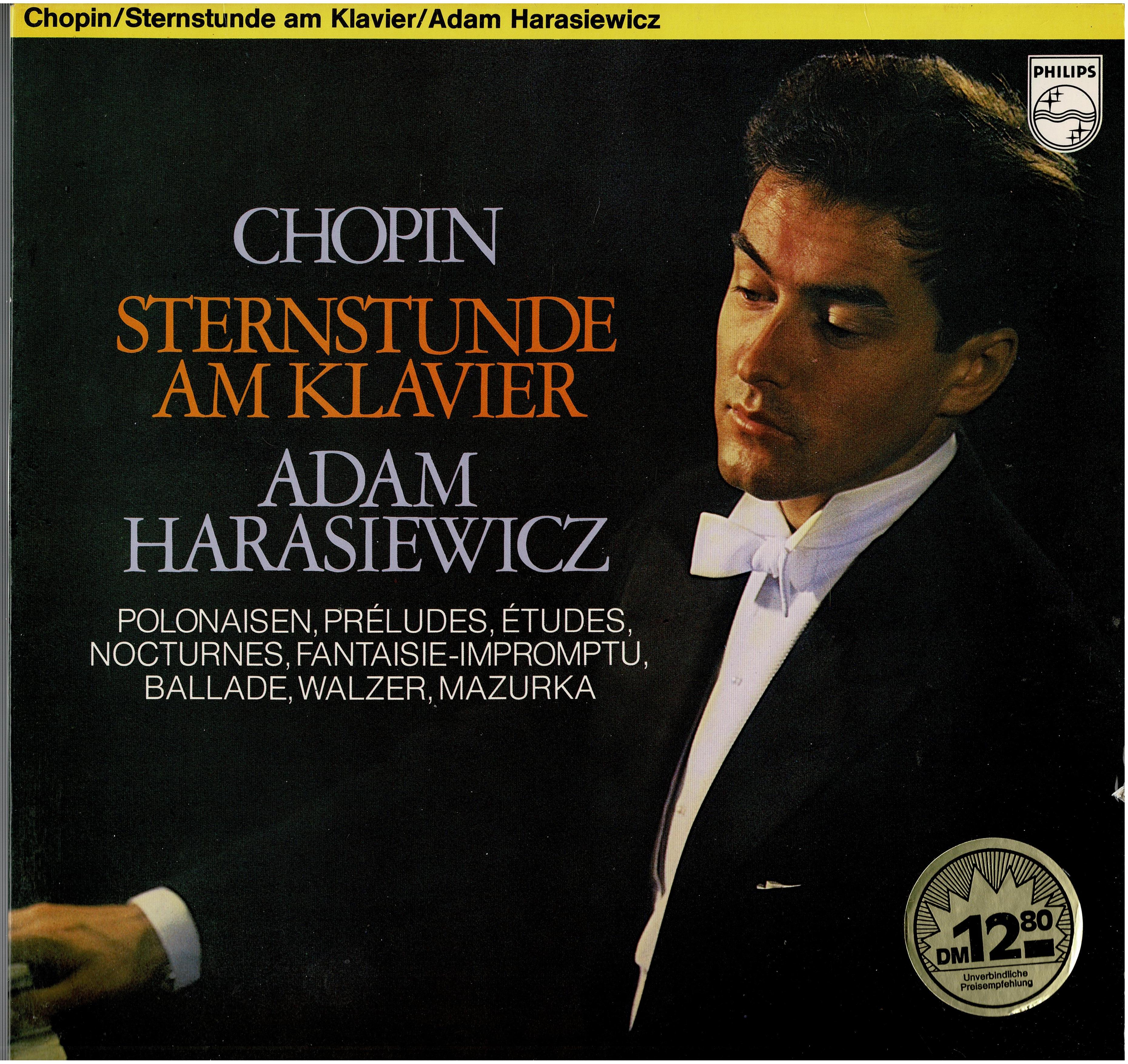 Frédéric Chopin / Adam Harasiewicz • Sternstunde Am Klavier