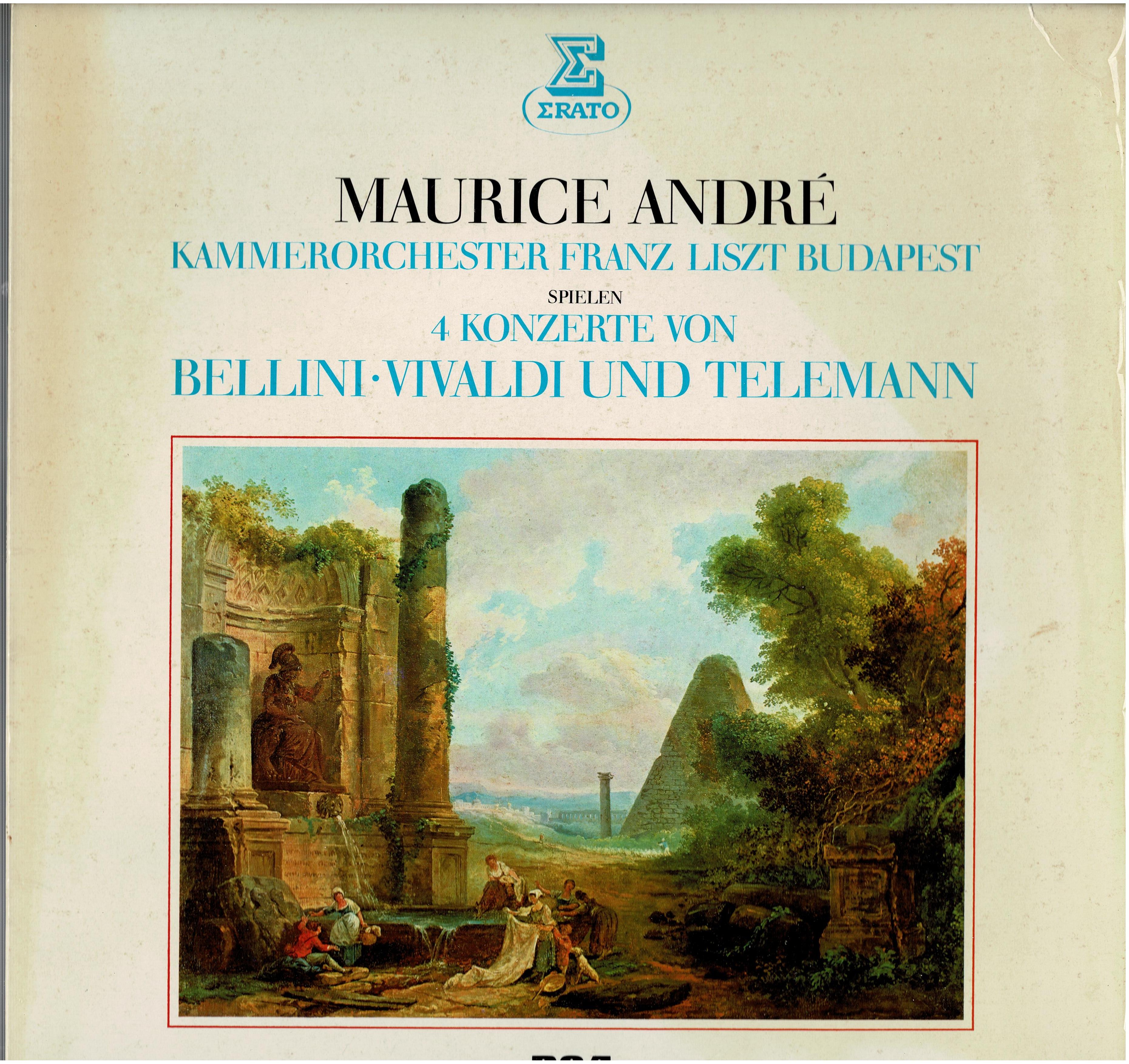 Maurice André / Liszt Ferenc Chamber Orchestra • 4 Konzerte von Bellini·Vivaldi Und Telemann