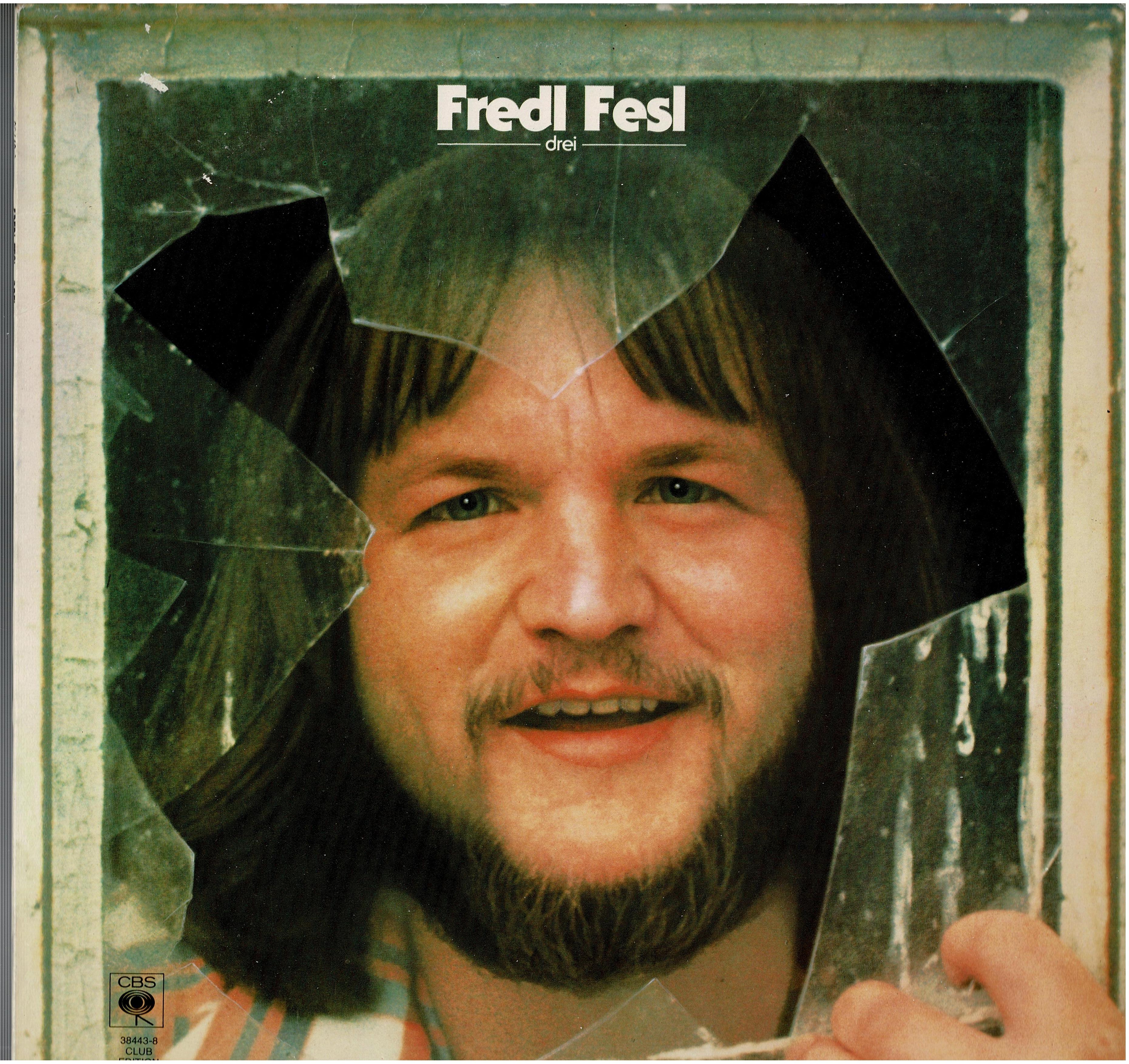 Fredl Fesl • Drei