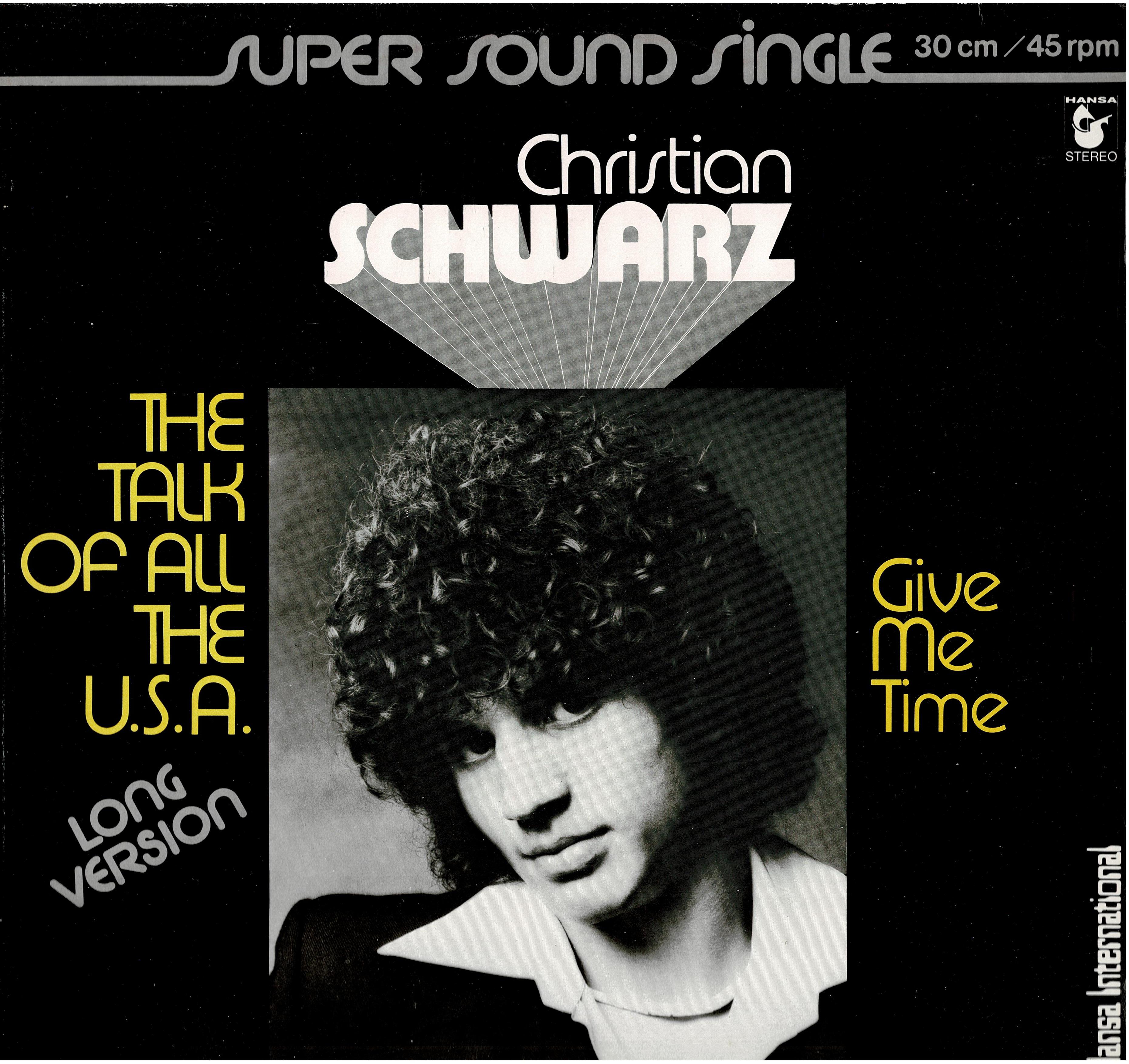 Christian Schwarz • The Talk Of All The U.S.A.