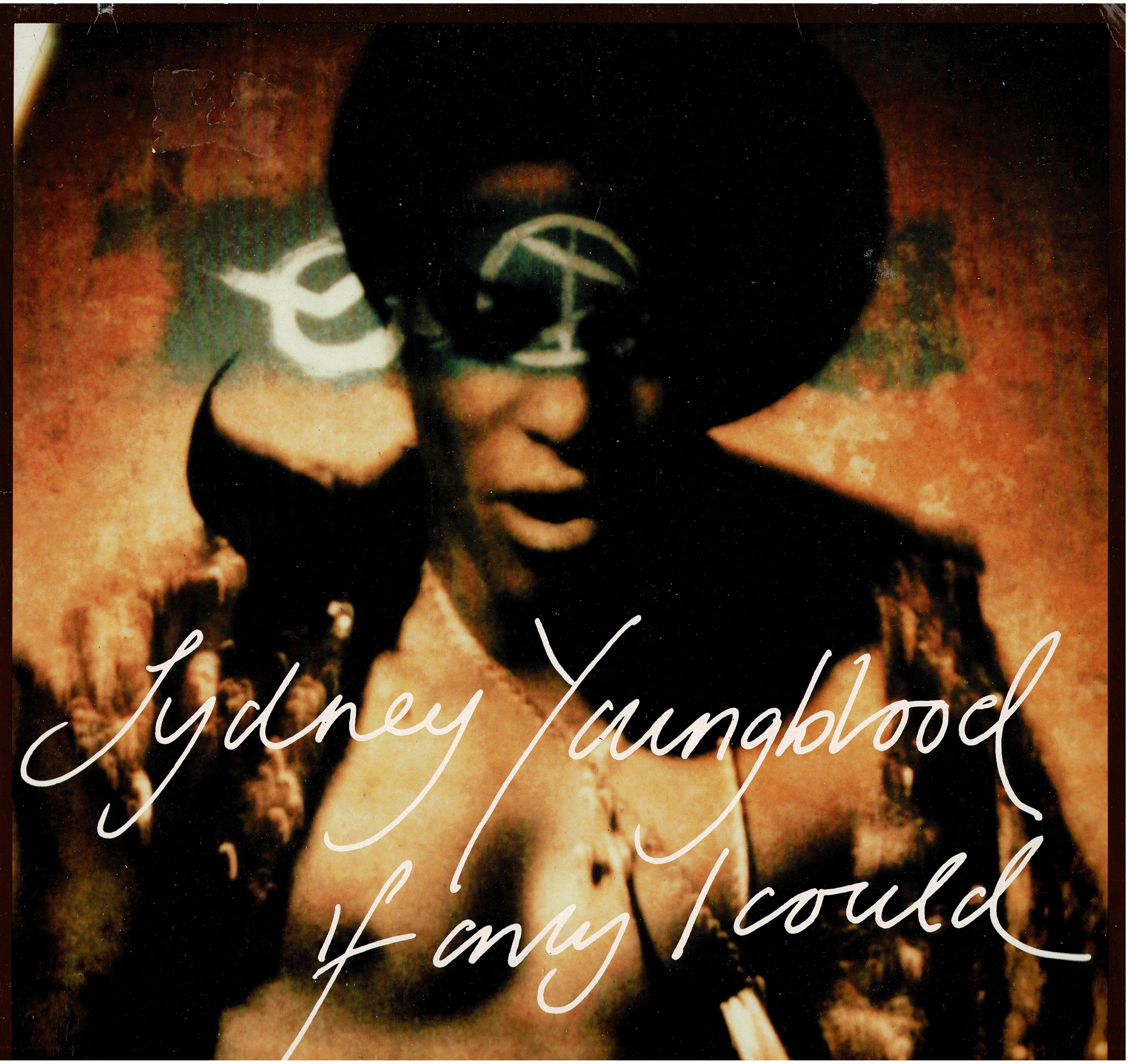 Sidney Youngblood • If any Could