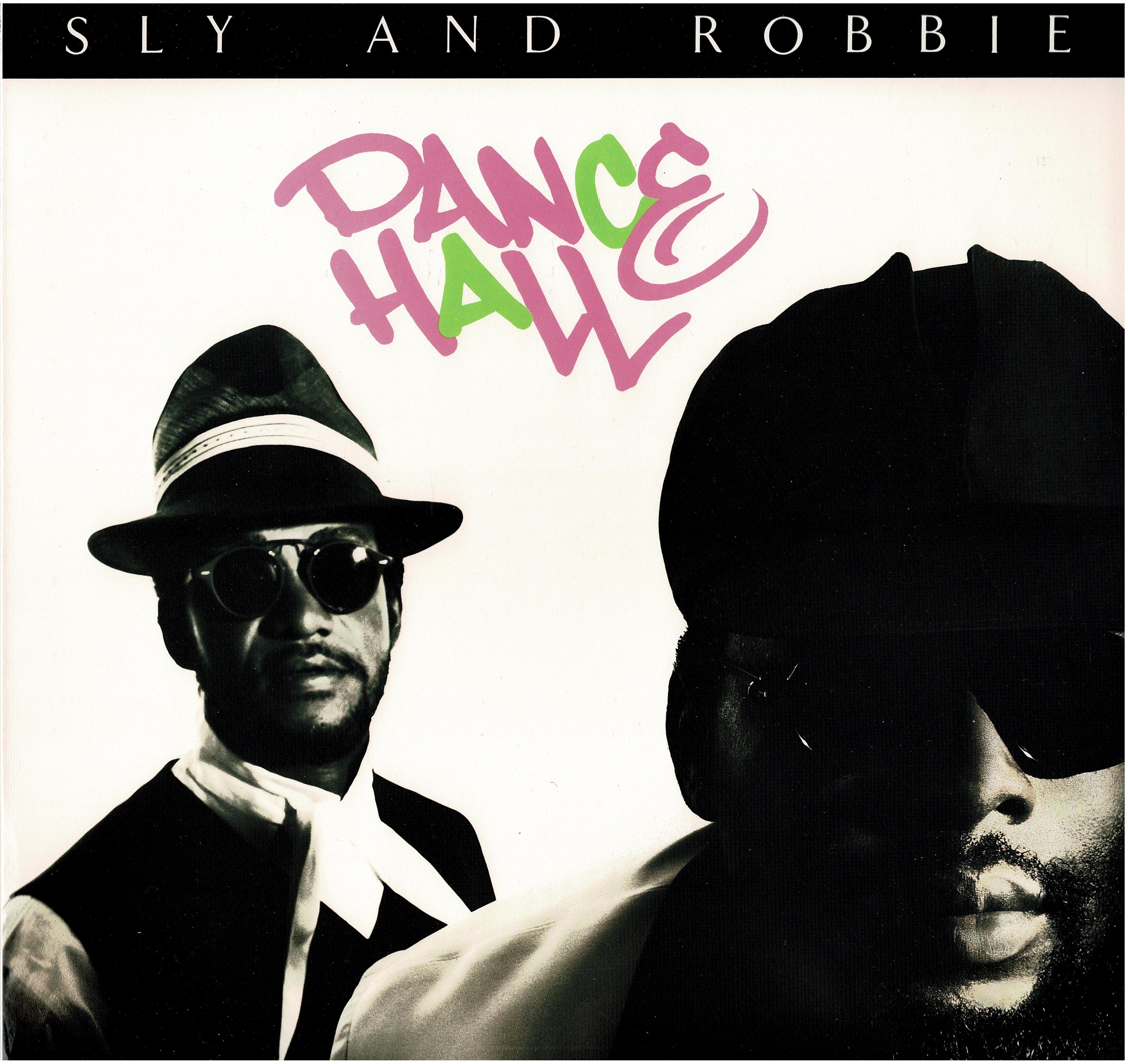 Sly & Robbie • Dance Hall
