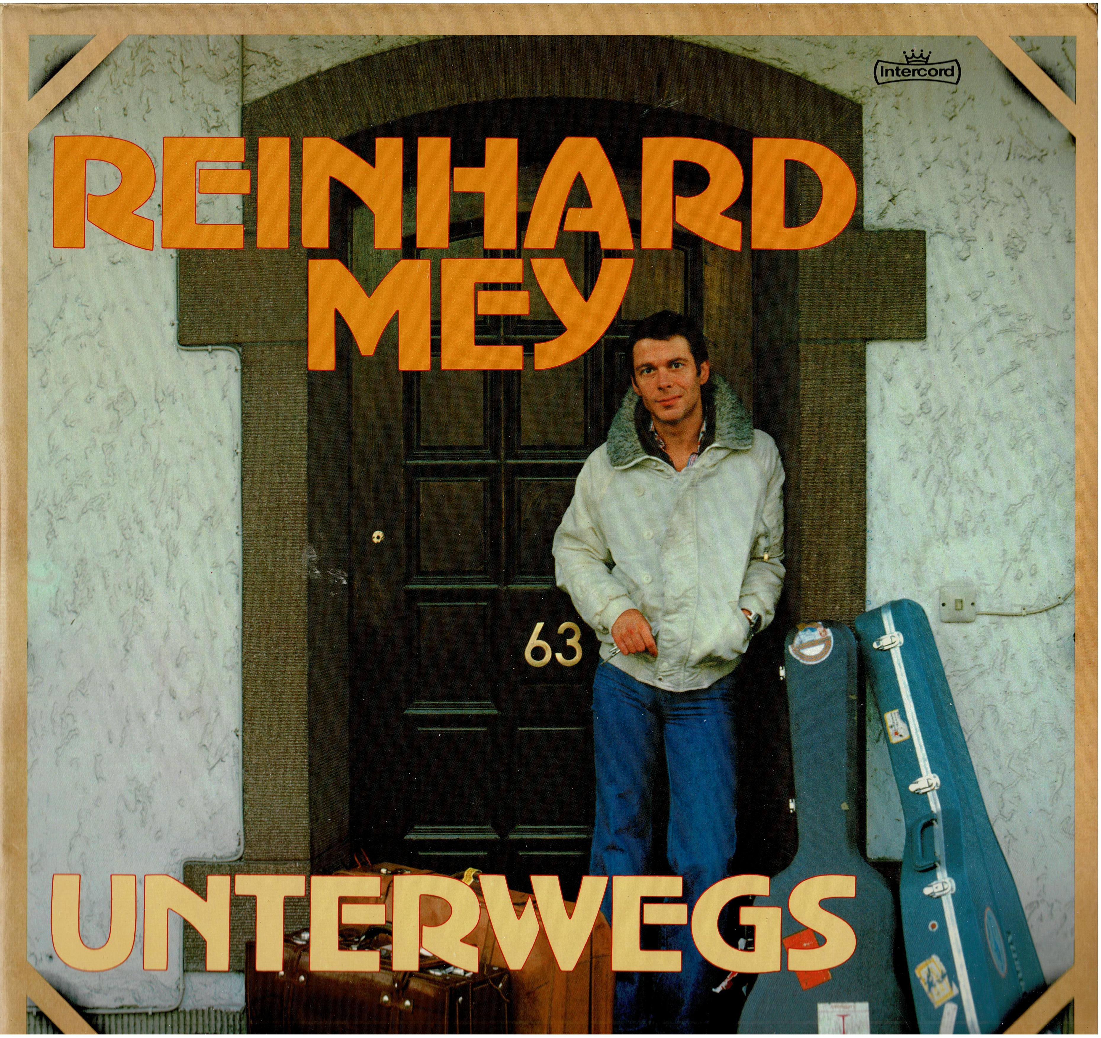 Reinhard Mey • Unterwegs