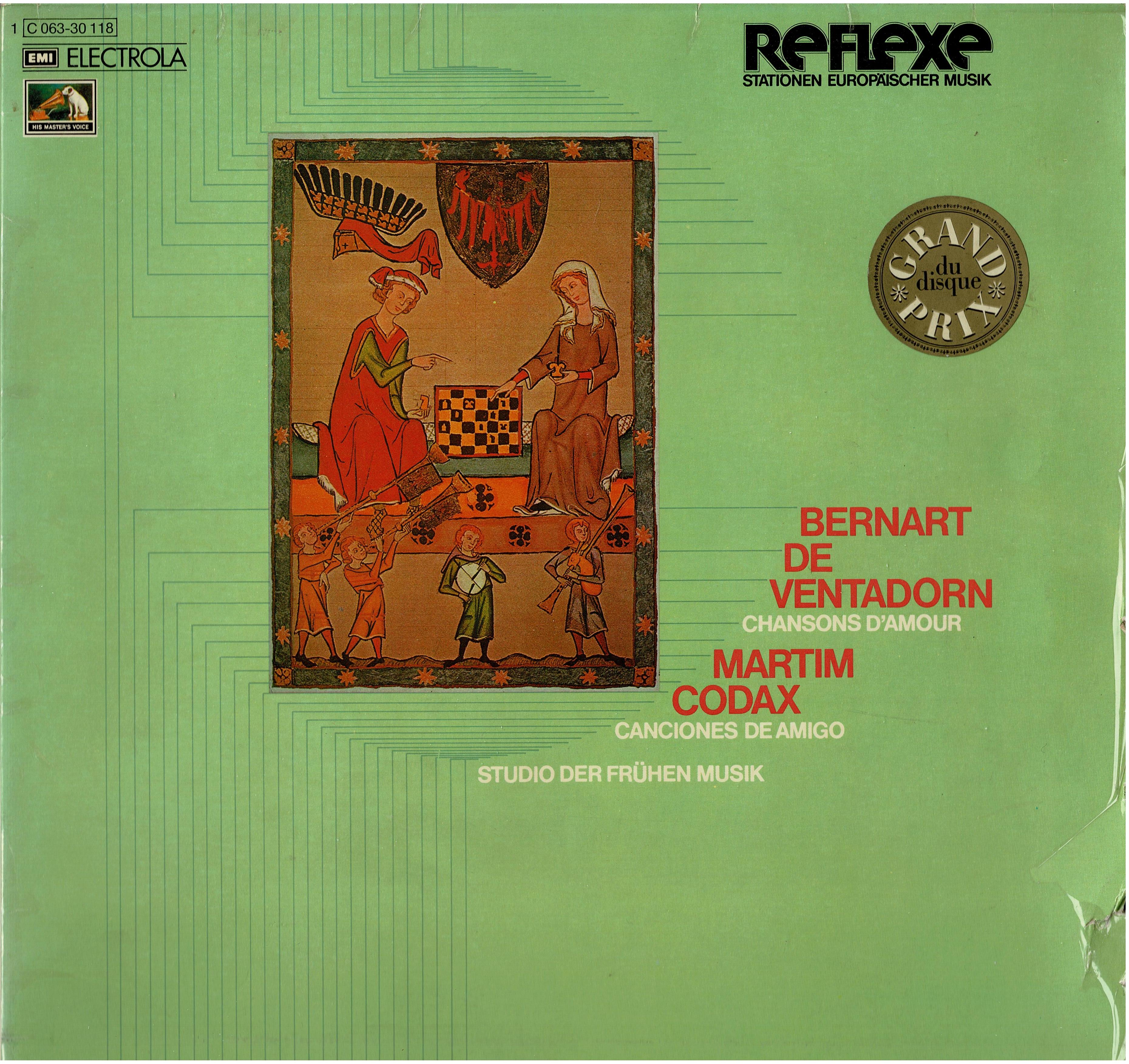 Bernart de Ventadorn / Martin Codax / Studio der Frühen Musik • Chansons D'amour / Canciones De Amigo
