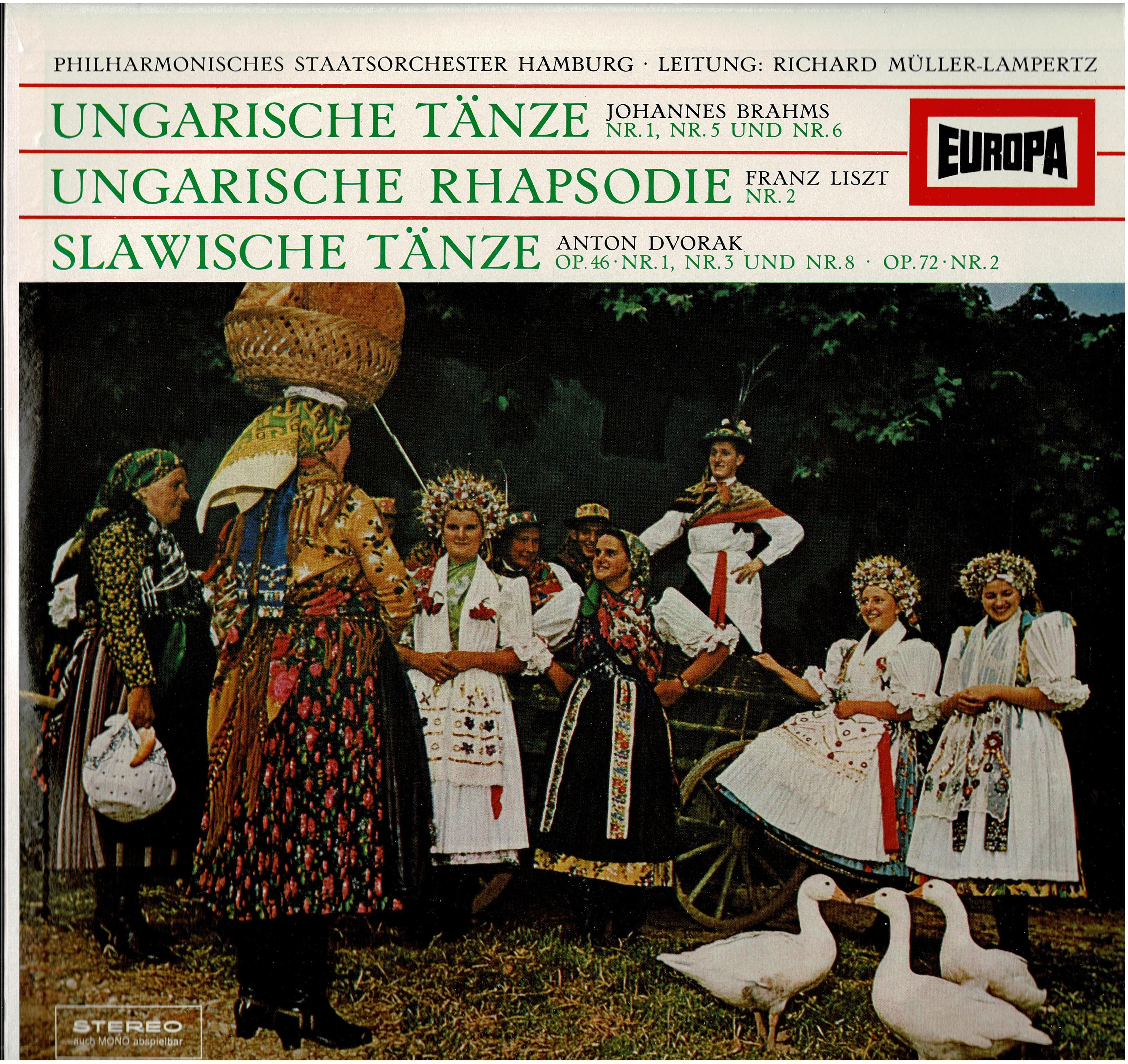 Franz Liszt / Philharmonisches Staatsorchester Hamburg / Richard Müller-Lampertz Johannes Brahms • Ungarische Tänze Nr.1, Nr.5 Und Nr.6 / Ungarische Rhapsodie Nr.2 / Slawische Tänze Op.46·Nr.1, Nr.3