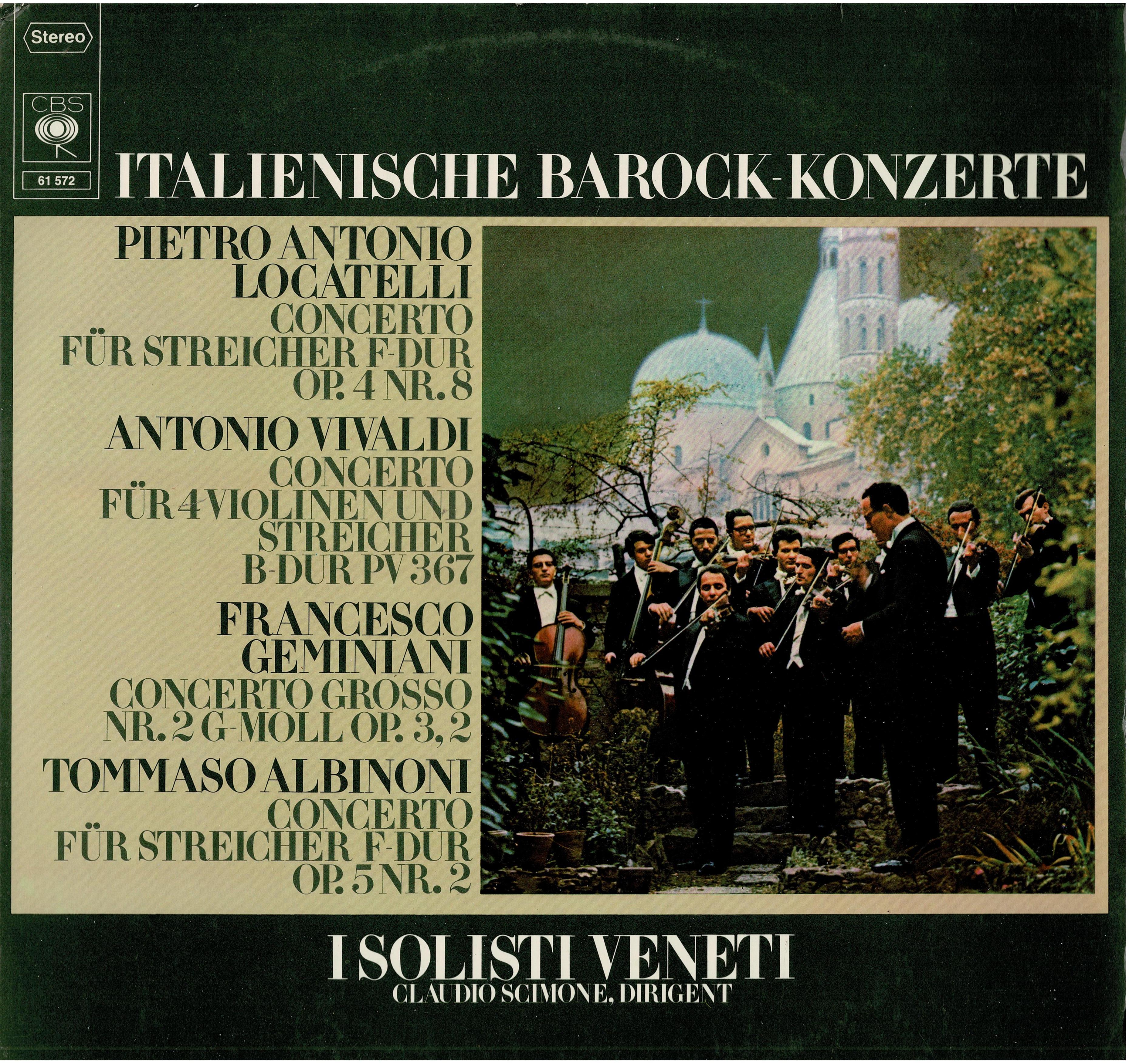 I Solisti Veneti • Italienische Barock-Konzerte