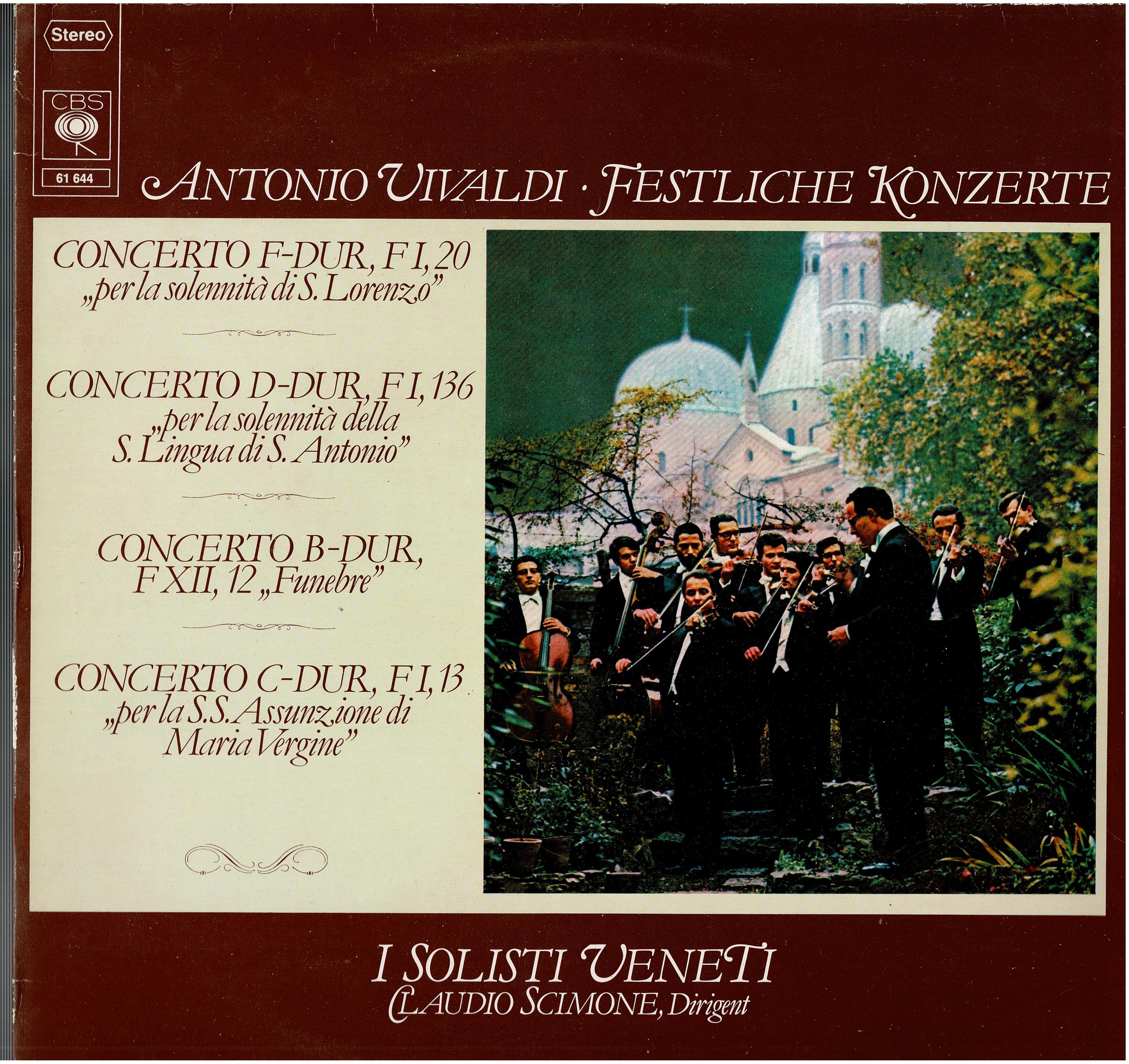 Antonio Vivaldi - I Solisti Veneti / Claudio Scimone • Festliche Konzerte