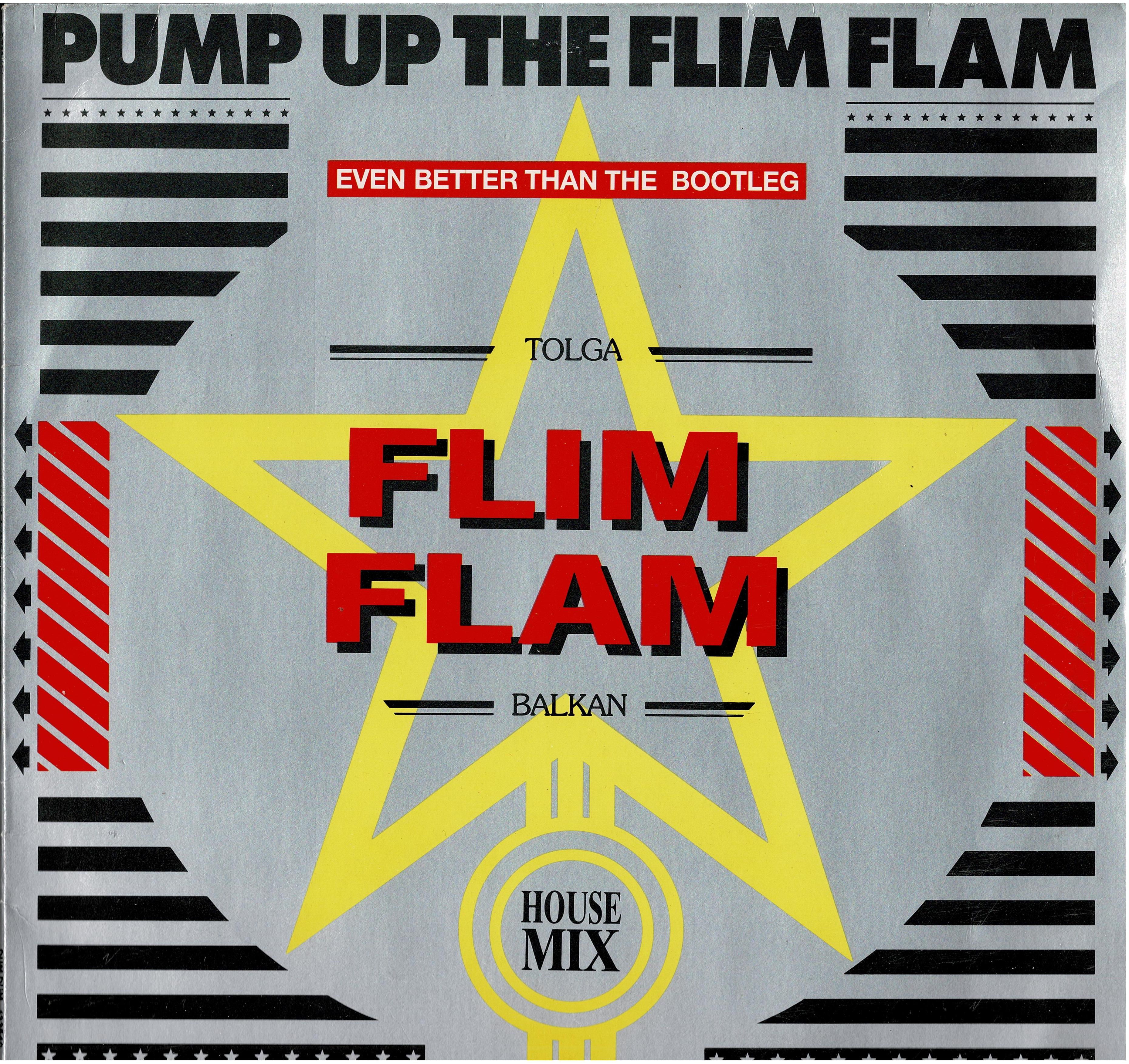 Tolga Flim Flam Balkan • Pump Up The Flim Flam