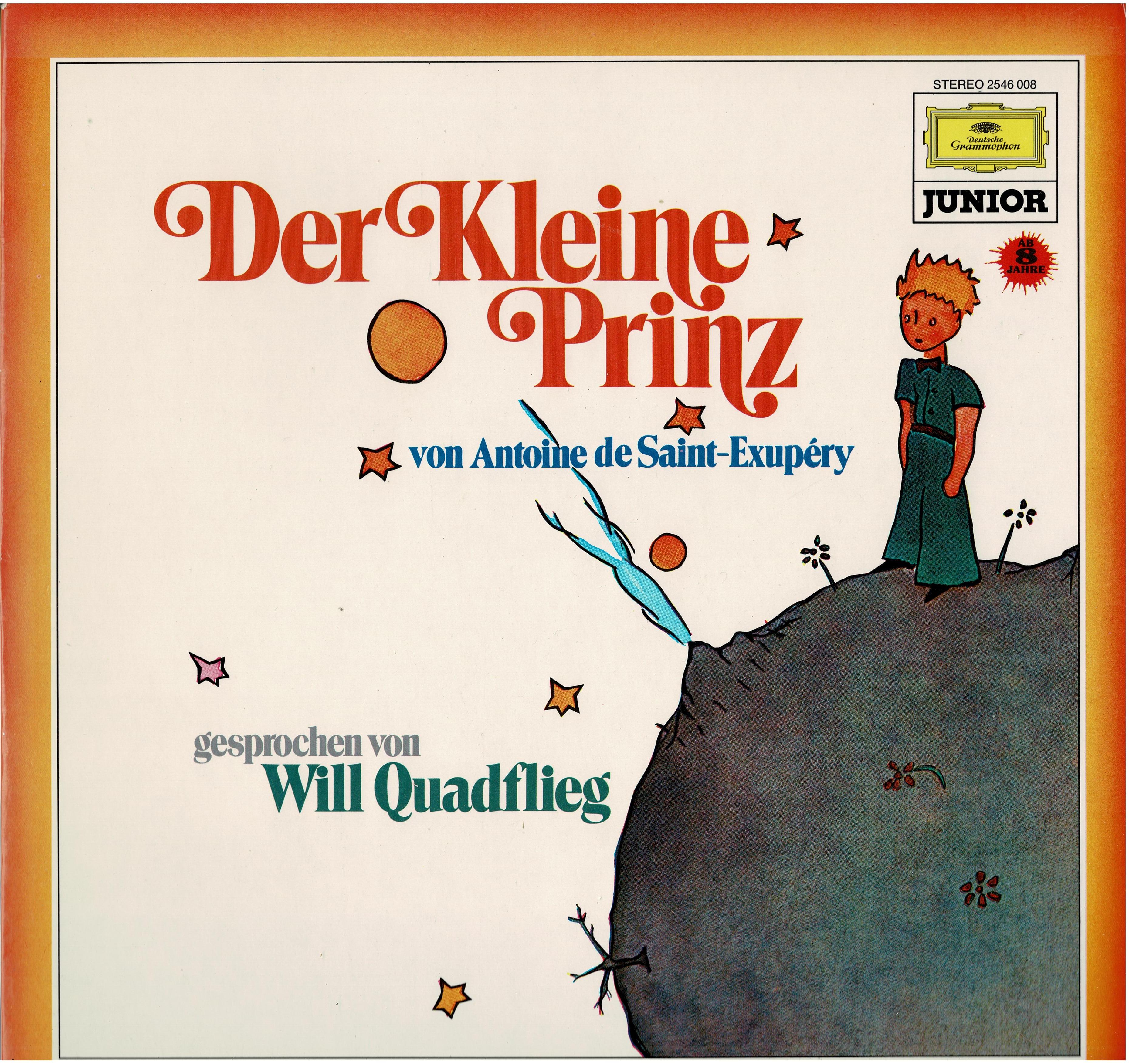 Antoine de Saint-Exupéry / Will Quadflieg • Der Kleine Prinz