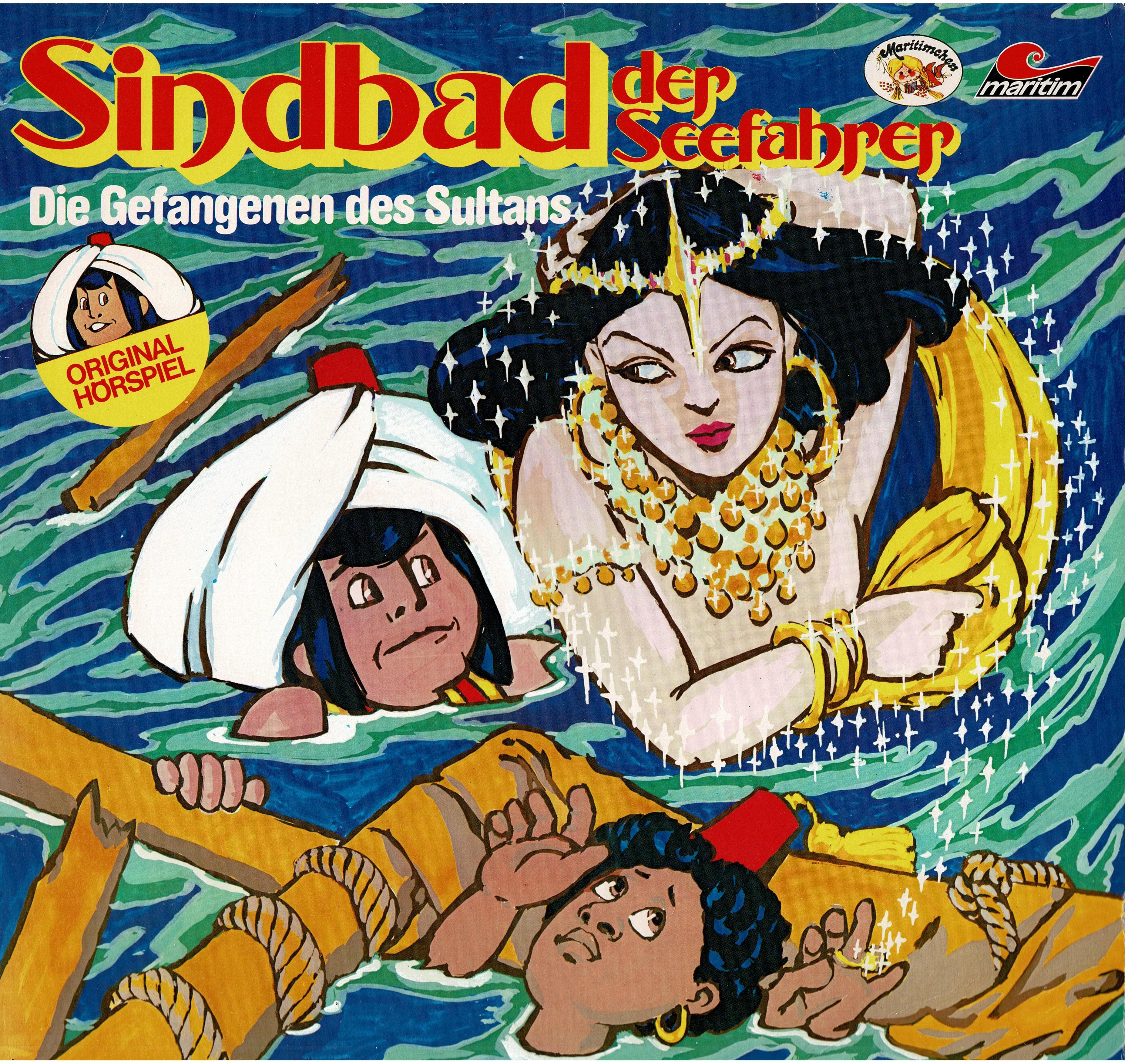 Joachim von Ulmann • Sindbad Der Seefahrer - Die Gefangenen Des Sultans