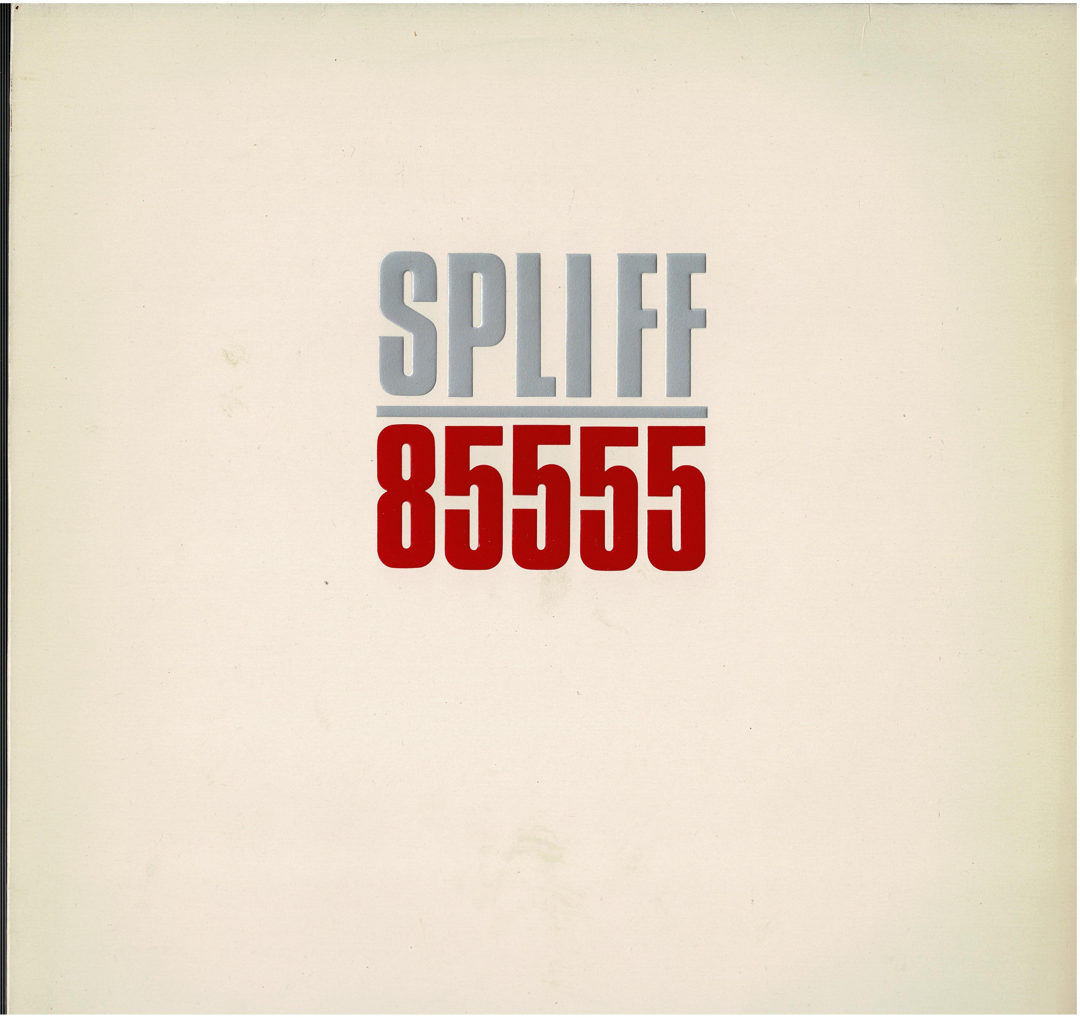 Spliff • 85555