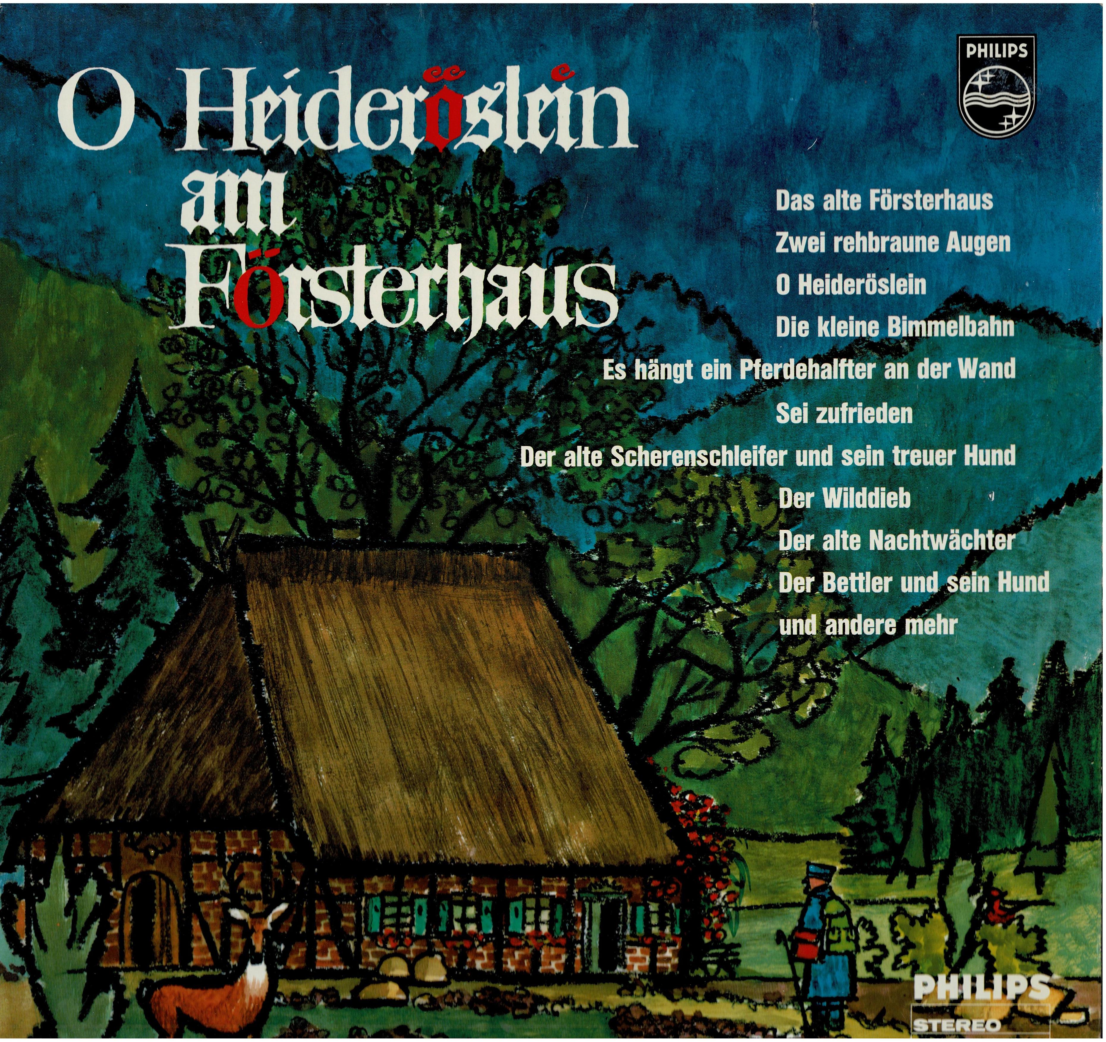 Various • O Heideröslein Am Försterhaus