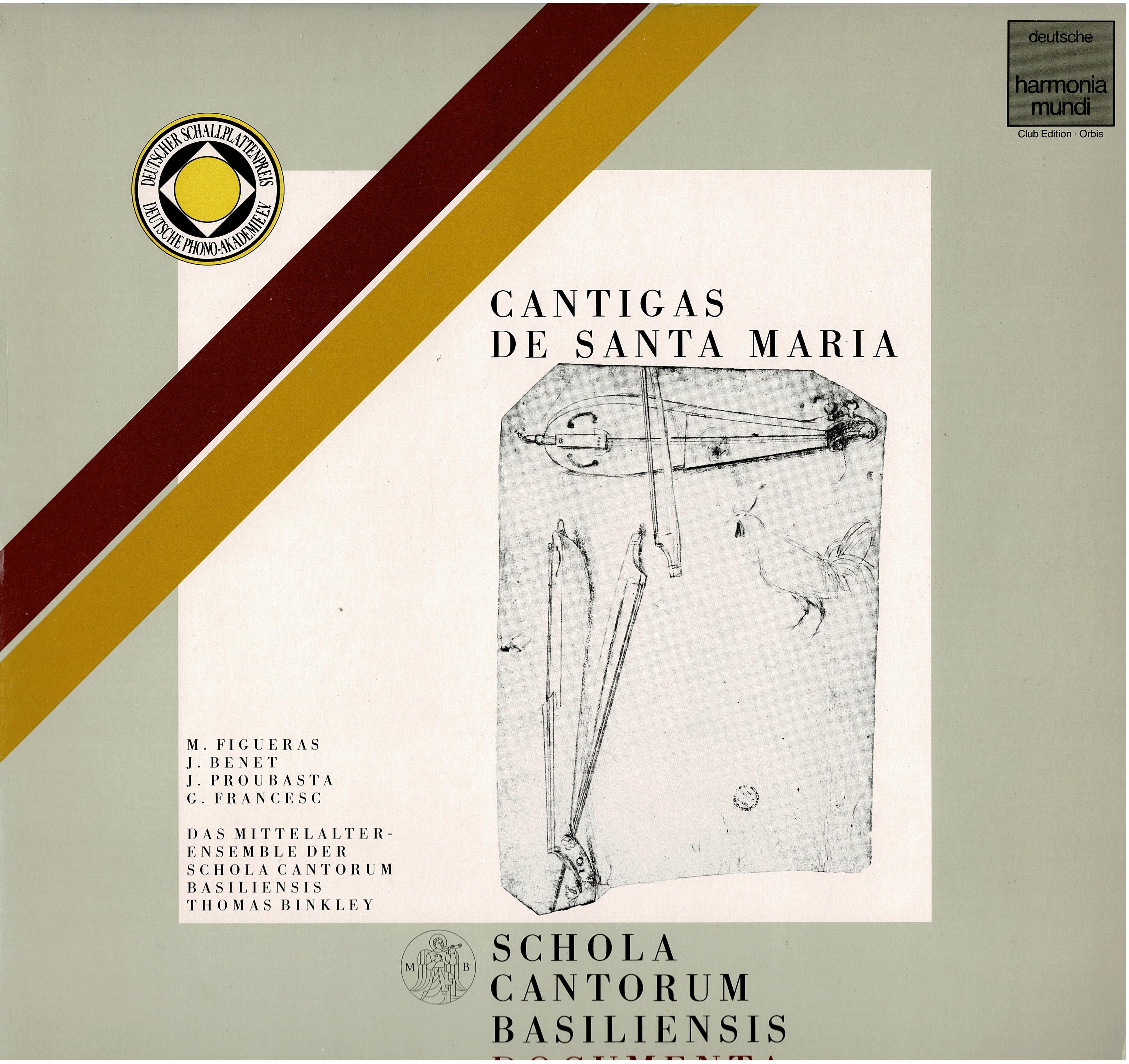 Montserrat Figueras / Josep Benet / Joaquim Proubasta / Guillén Francesc / Schola Cantorum Basiliensis • Cantigas De Santa Maria