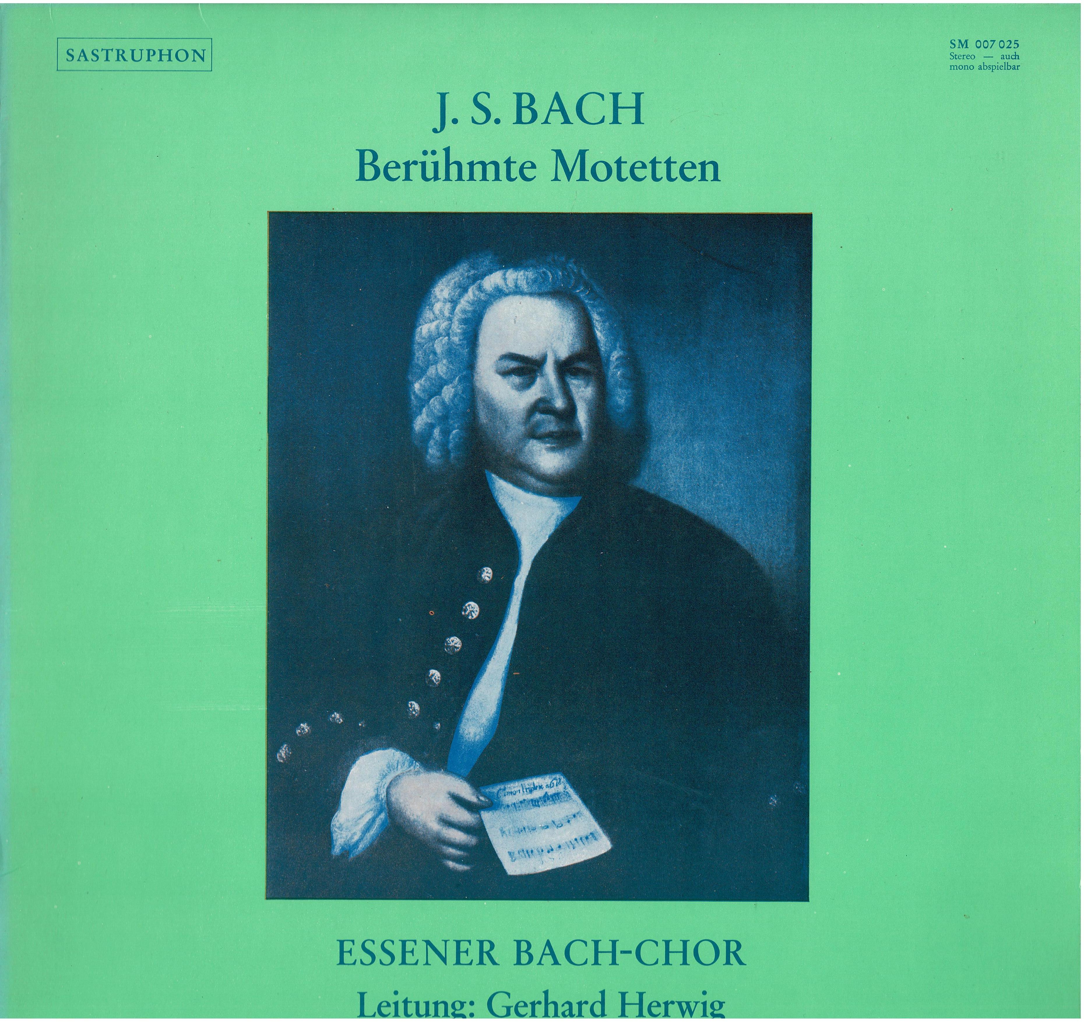 Johann Sebastian Bach / Essener Bachchor • Berühmte Motetten