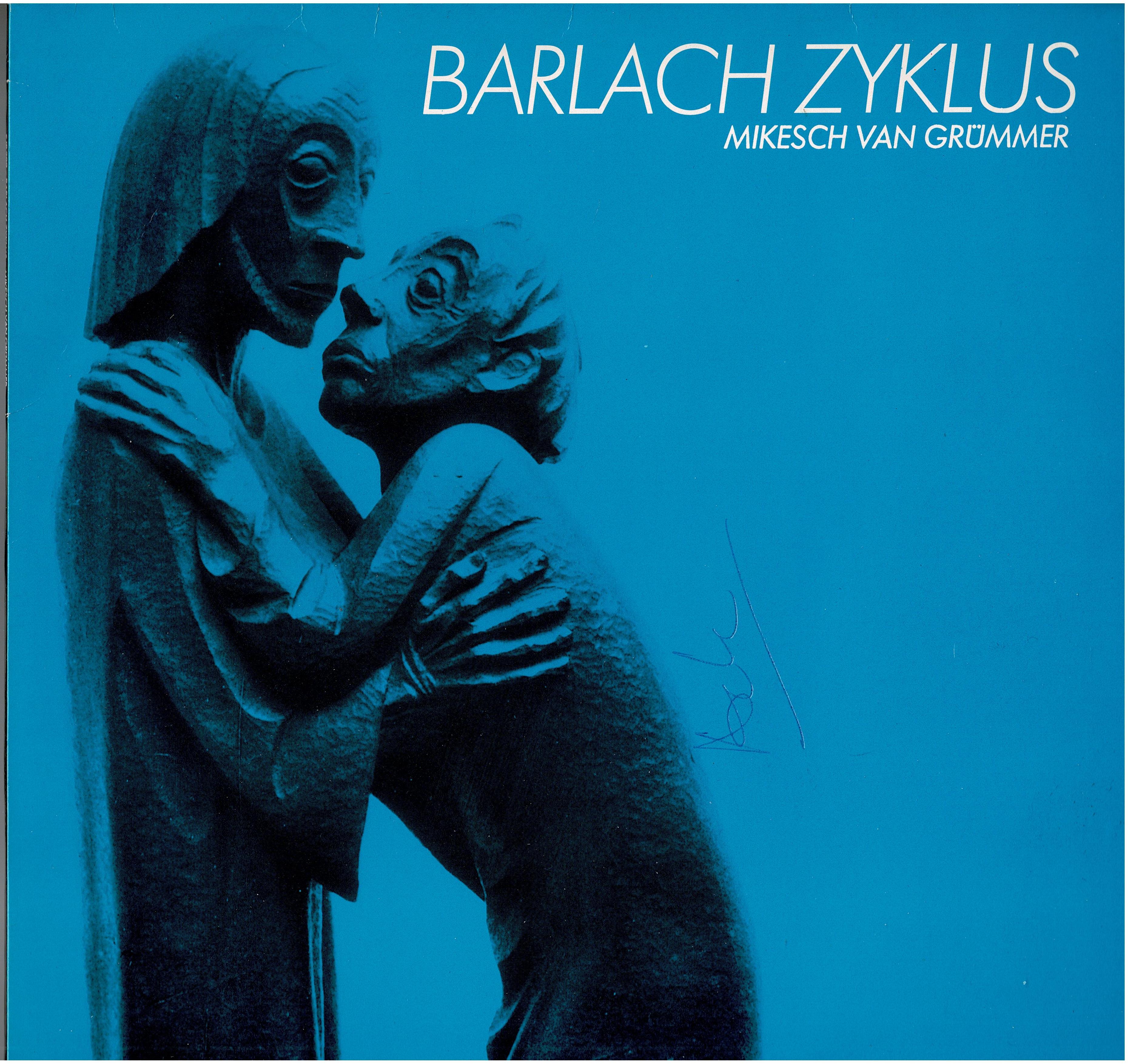 Mikesch Van Grümmer • Barlach Zyklus