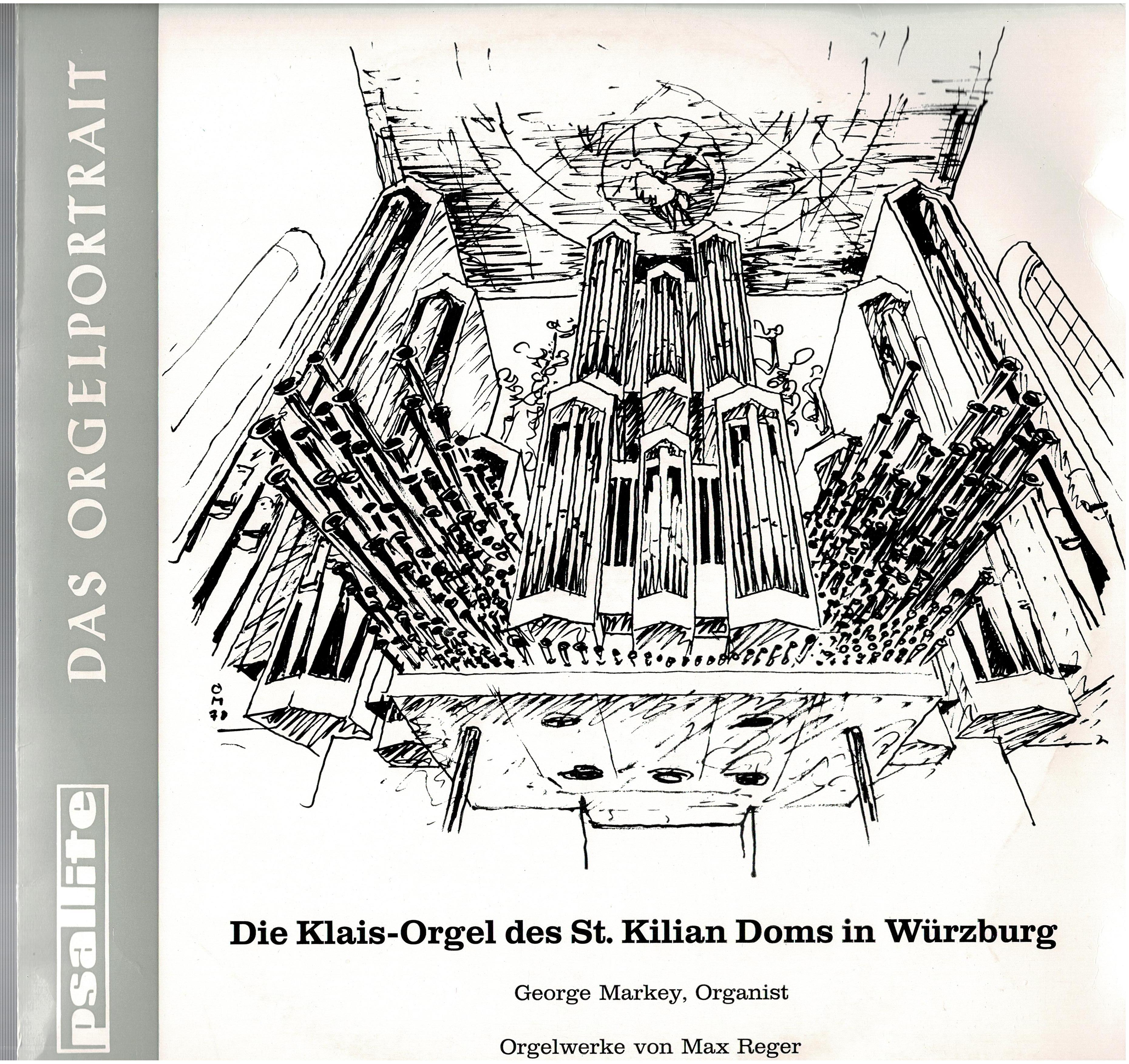Max Reger - George Markey • Die Klais-Orgel Des St. Kilians-Doms Zu Würzburg