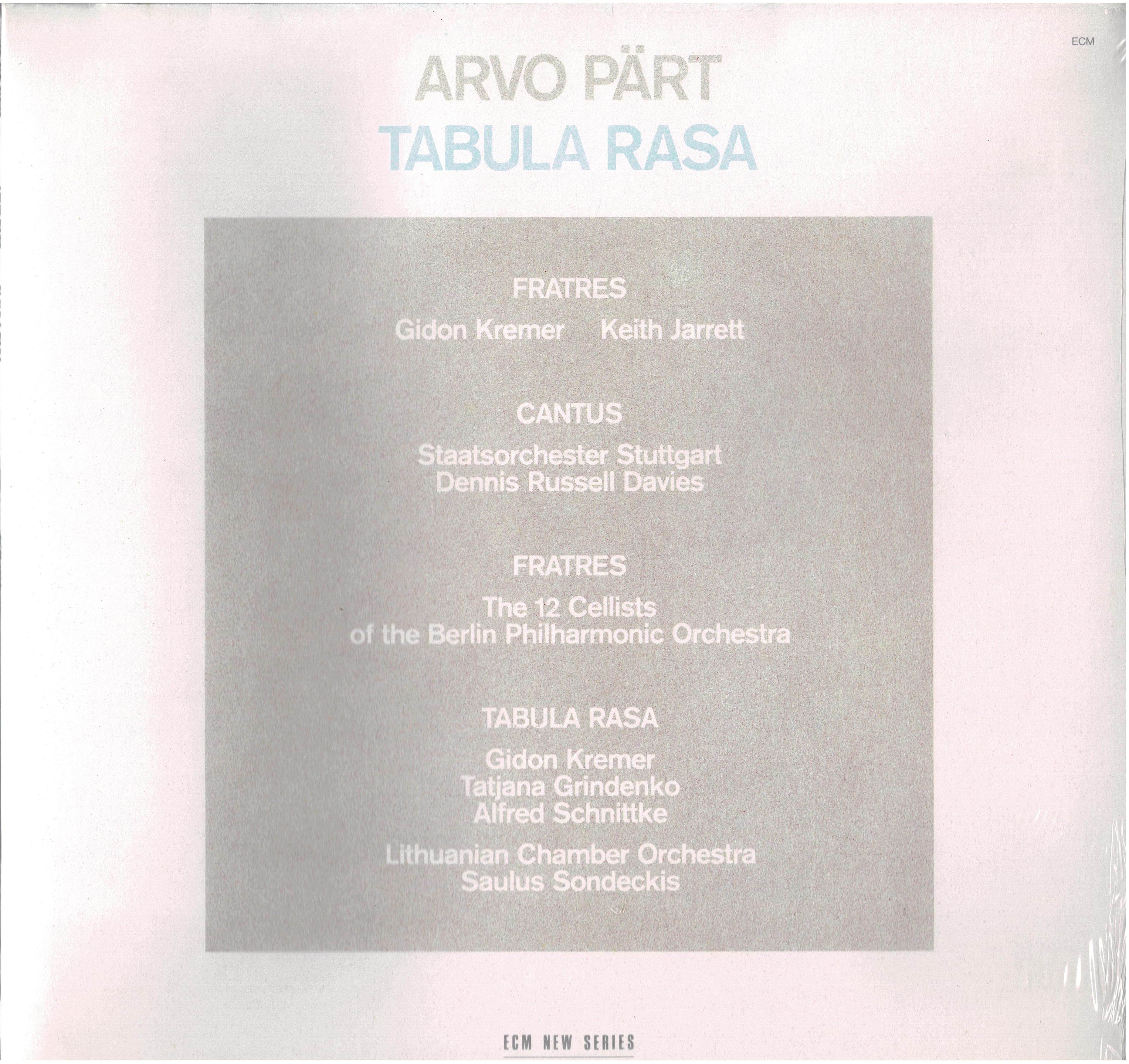 Arvo Pärt • Tabula Rasa
