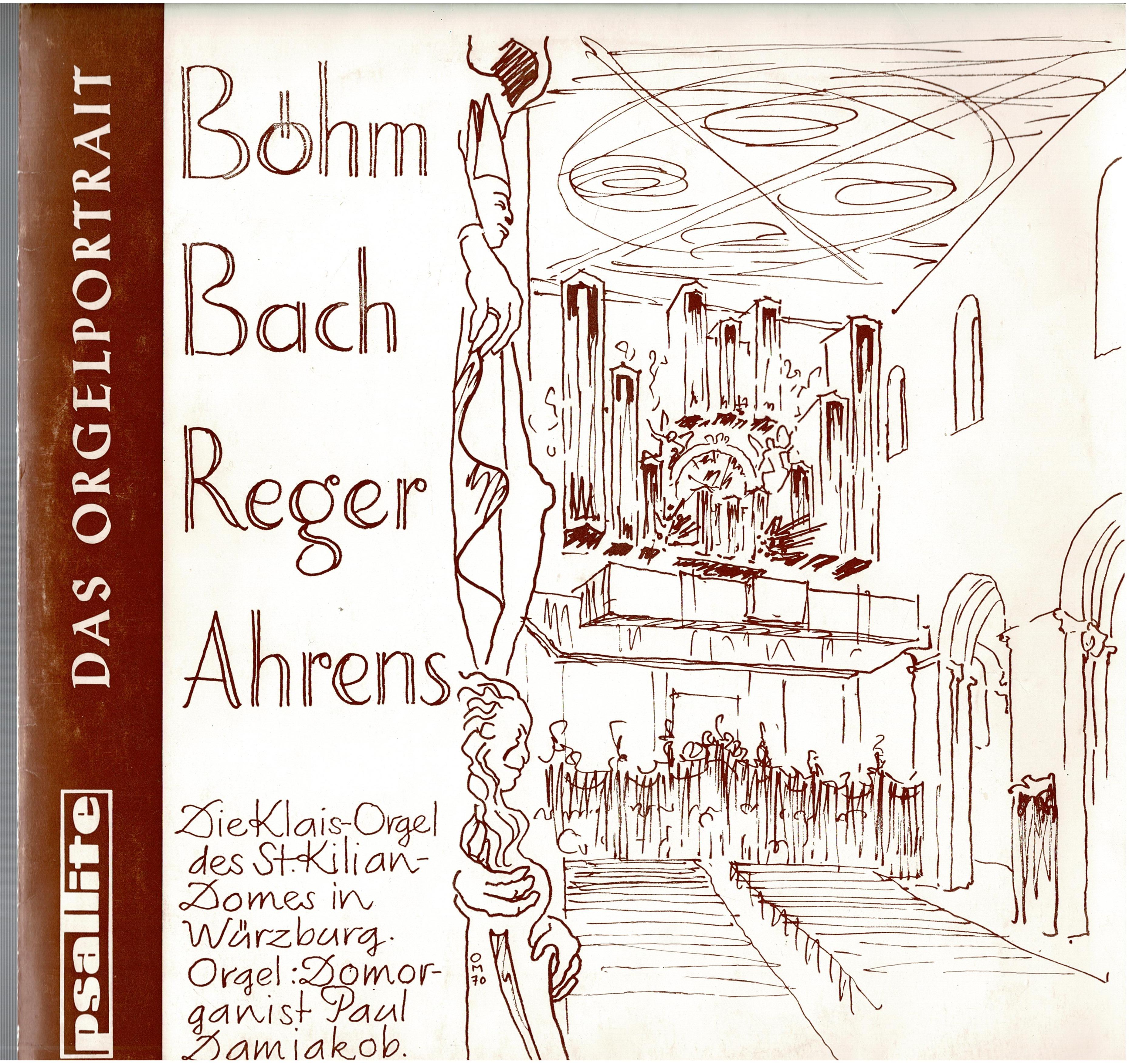 Paul Damjakob • Die Klais-Orgel Des St. Kilian-Domes In Würzburg