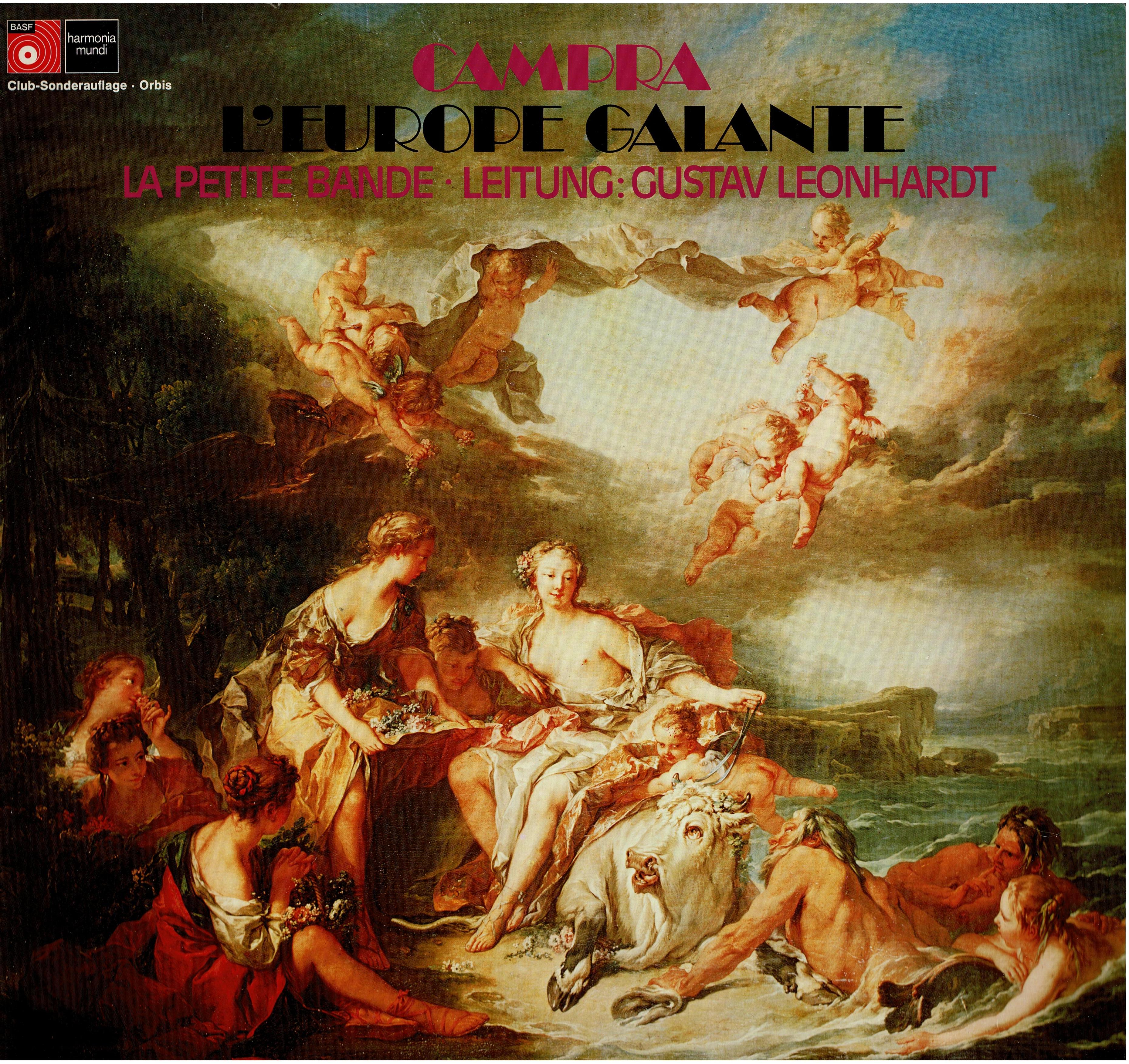 André Campra / La Petite Bande / Gustav Leonhardt • L'Europe Galante