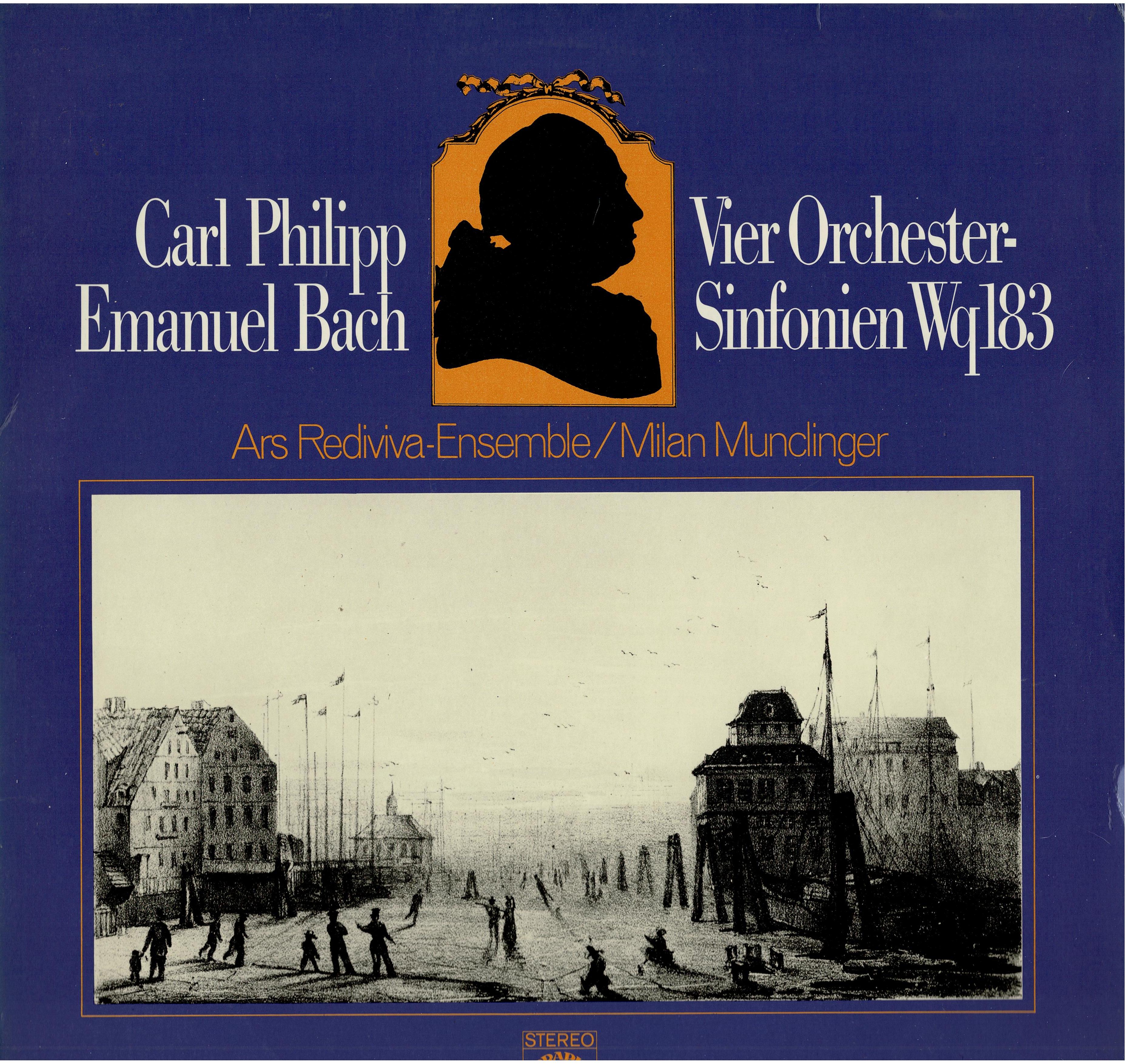 Carl Philipp Emanuel Bach / Milan Munclinger / Ars Rediviva Ensemble • Vier Orchester-Sinfonien Wq 183