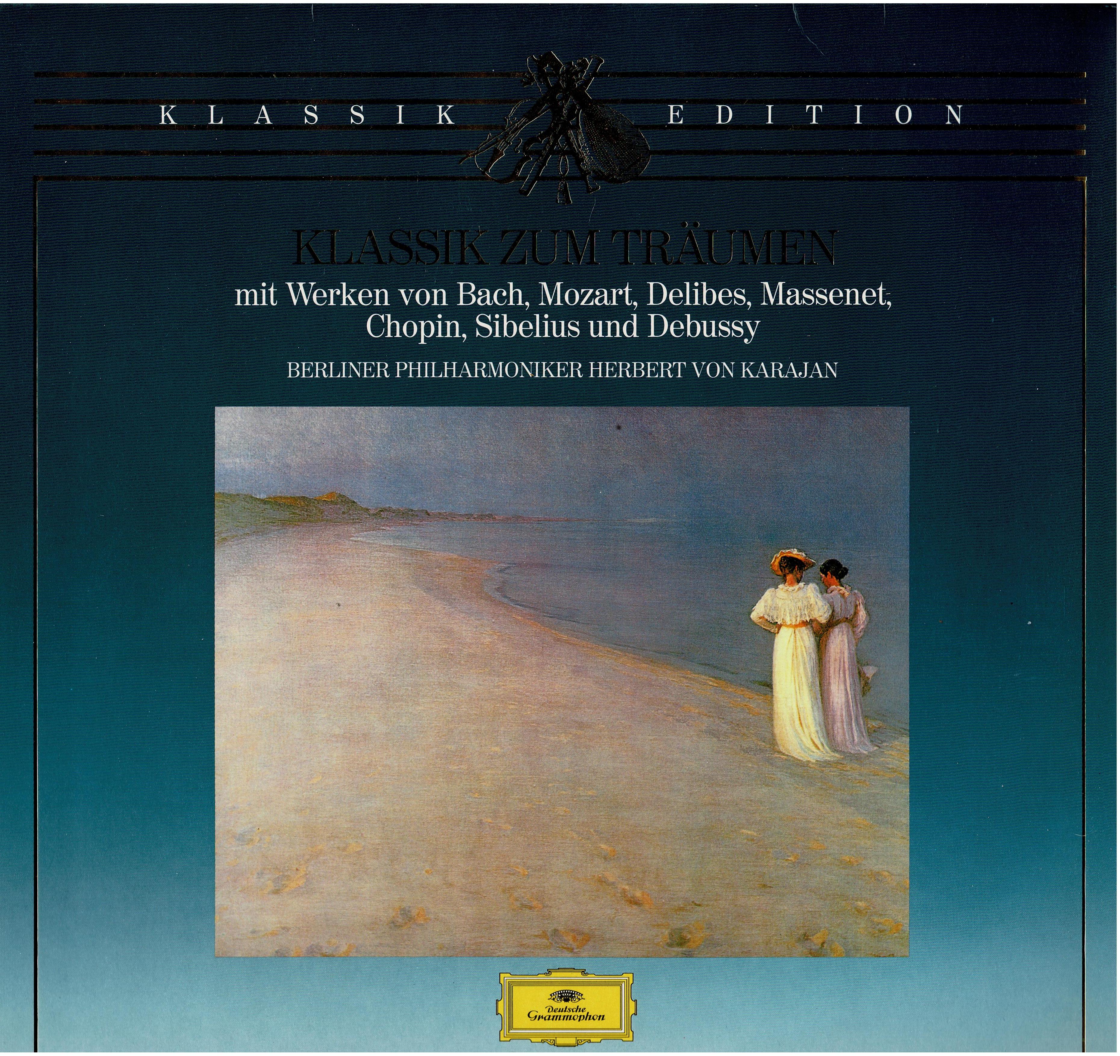 Berliner Philharmoniker / Herbert von Karajan • Klassik Zum Träumen