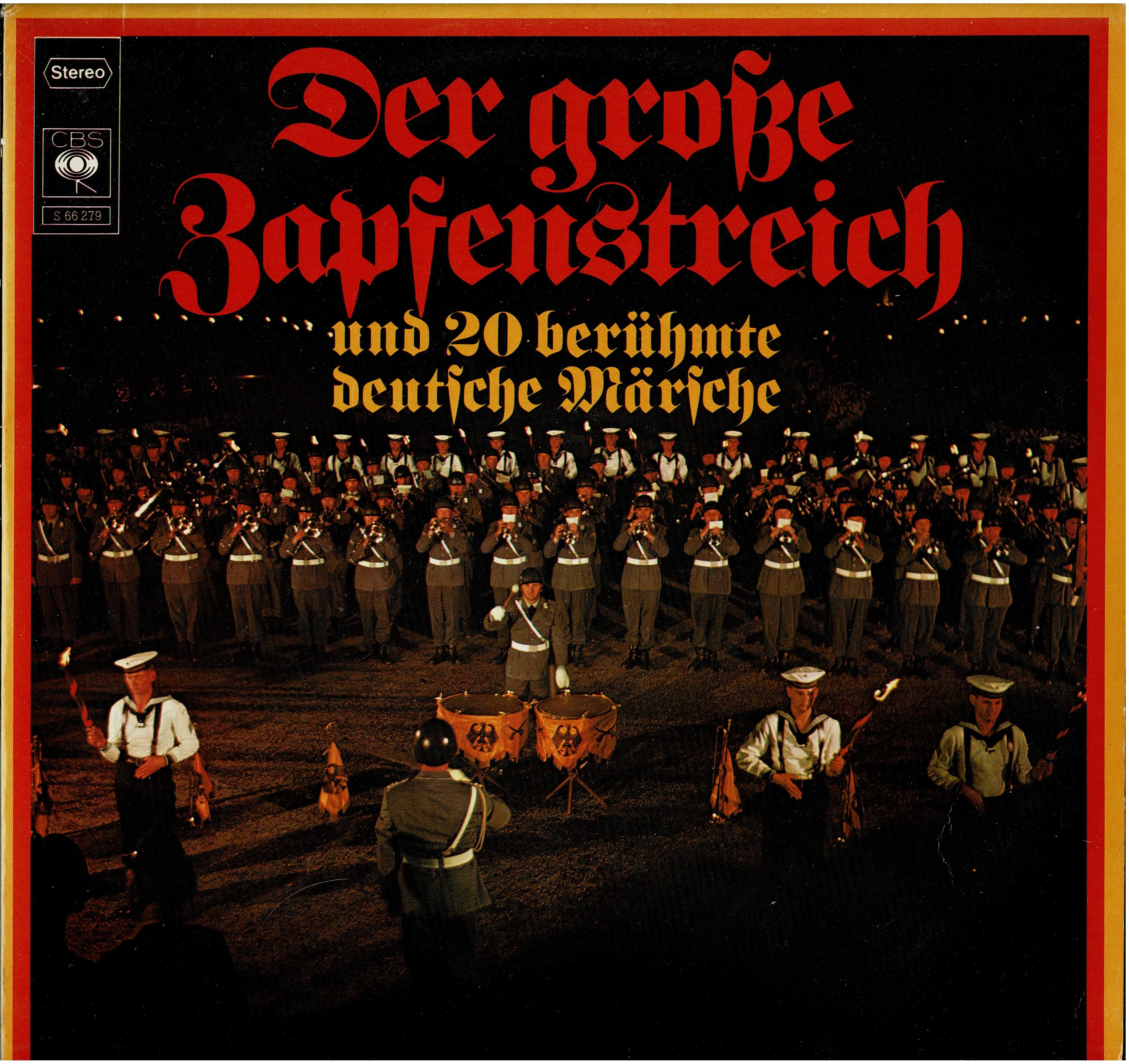 Luftwaffenmusikkorps 2 Unter Leitung von Berthold Meyer • Der Große Zapfenstreich