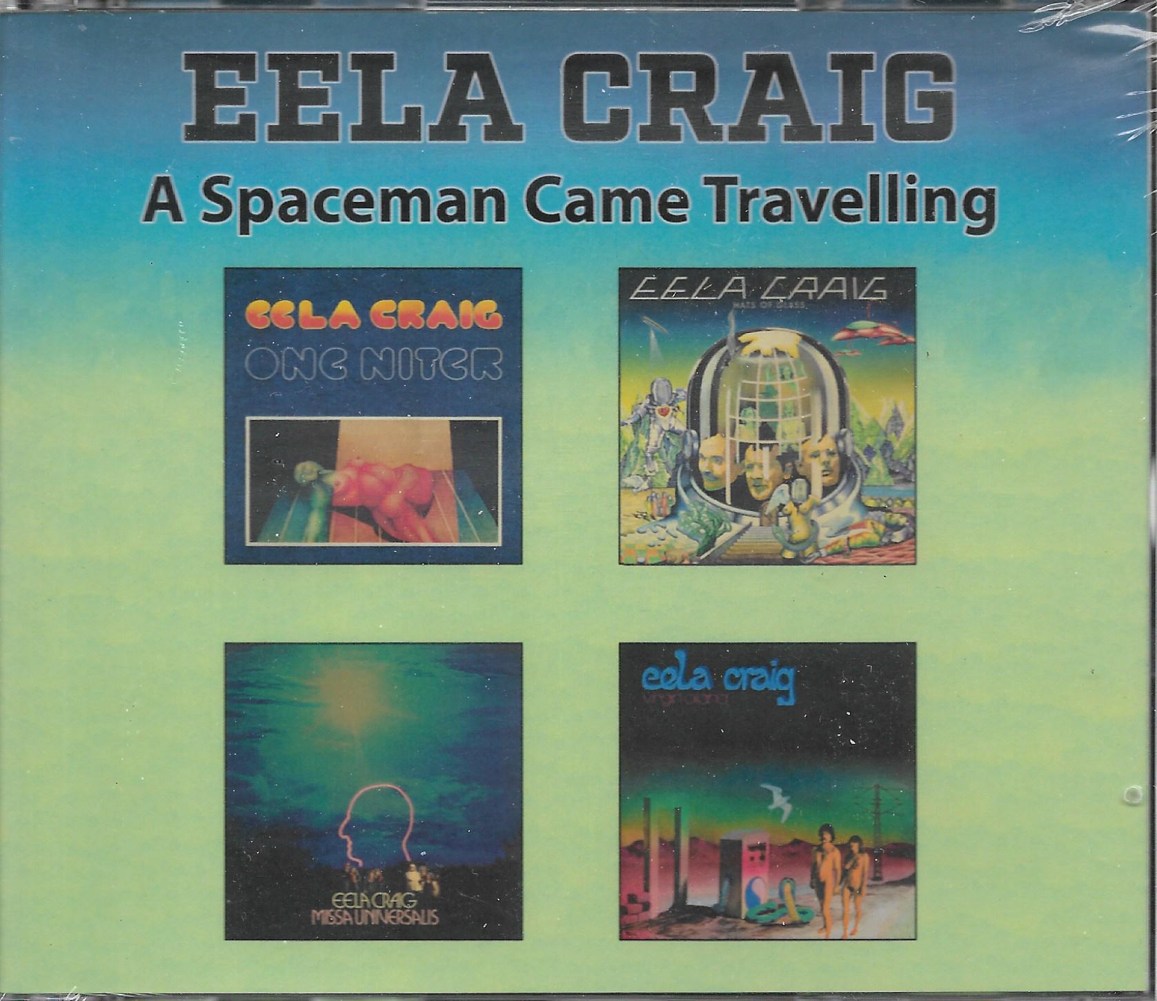 Eela Craig • A Spaceman Came Travelling