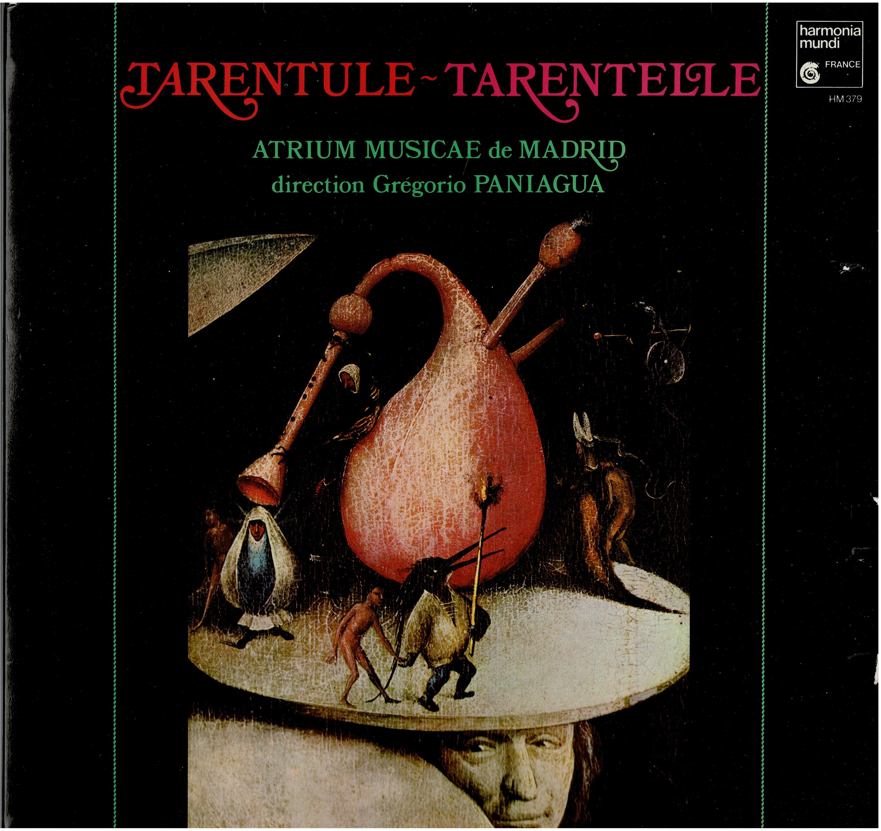 Atrium Musicae de Madrid / Gregorio Paniagua • Tarentule-Tarentelle