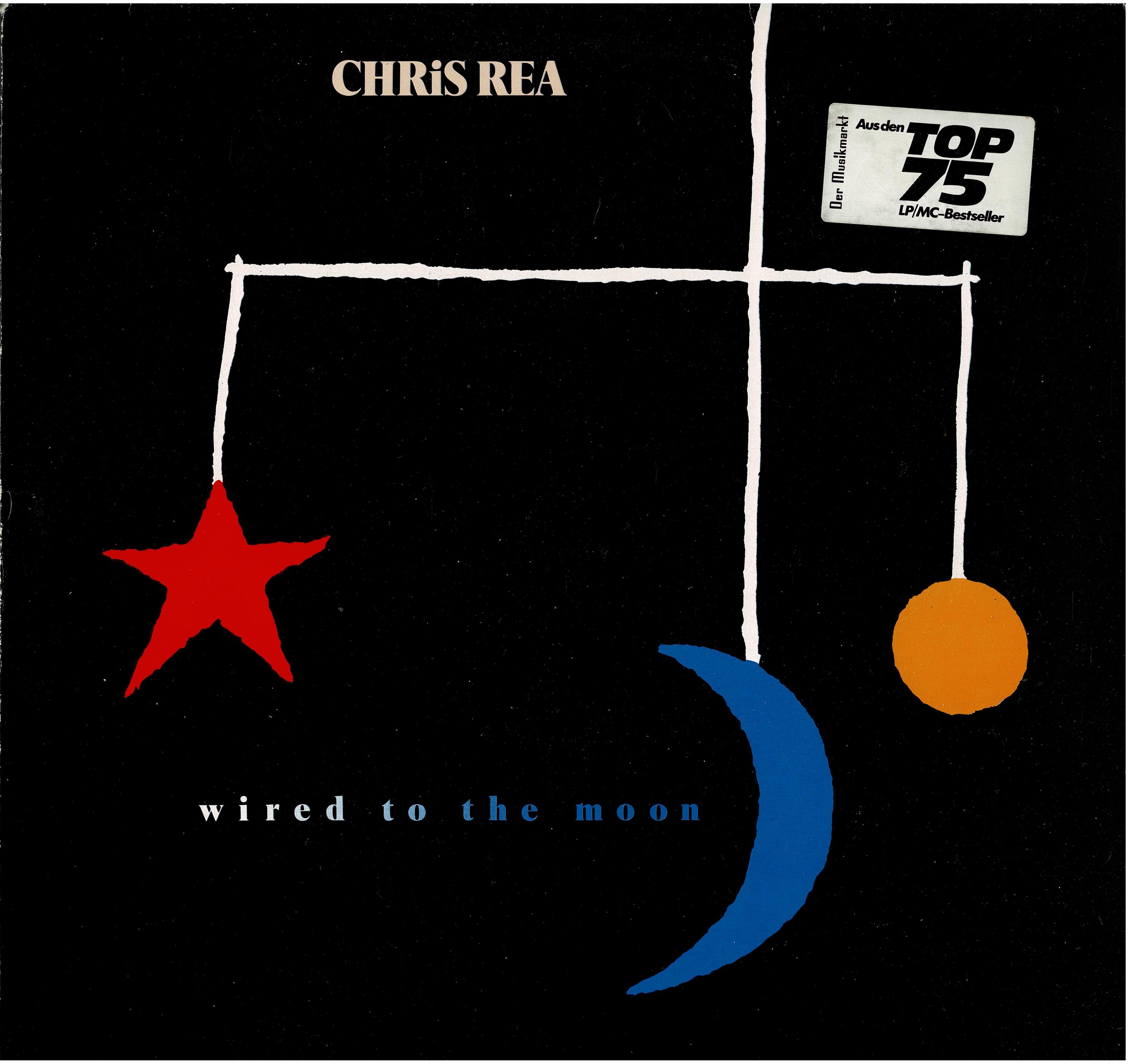 Chris Rea • Wired To The Moon