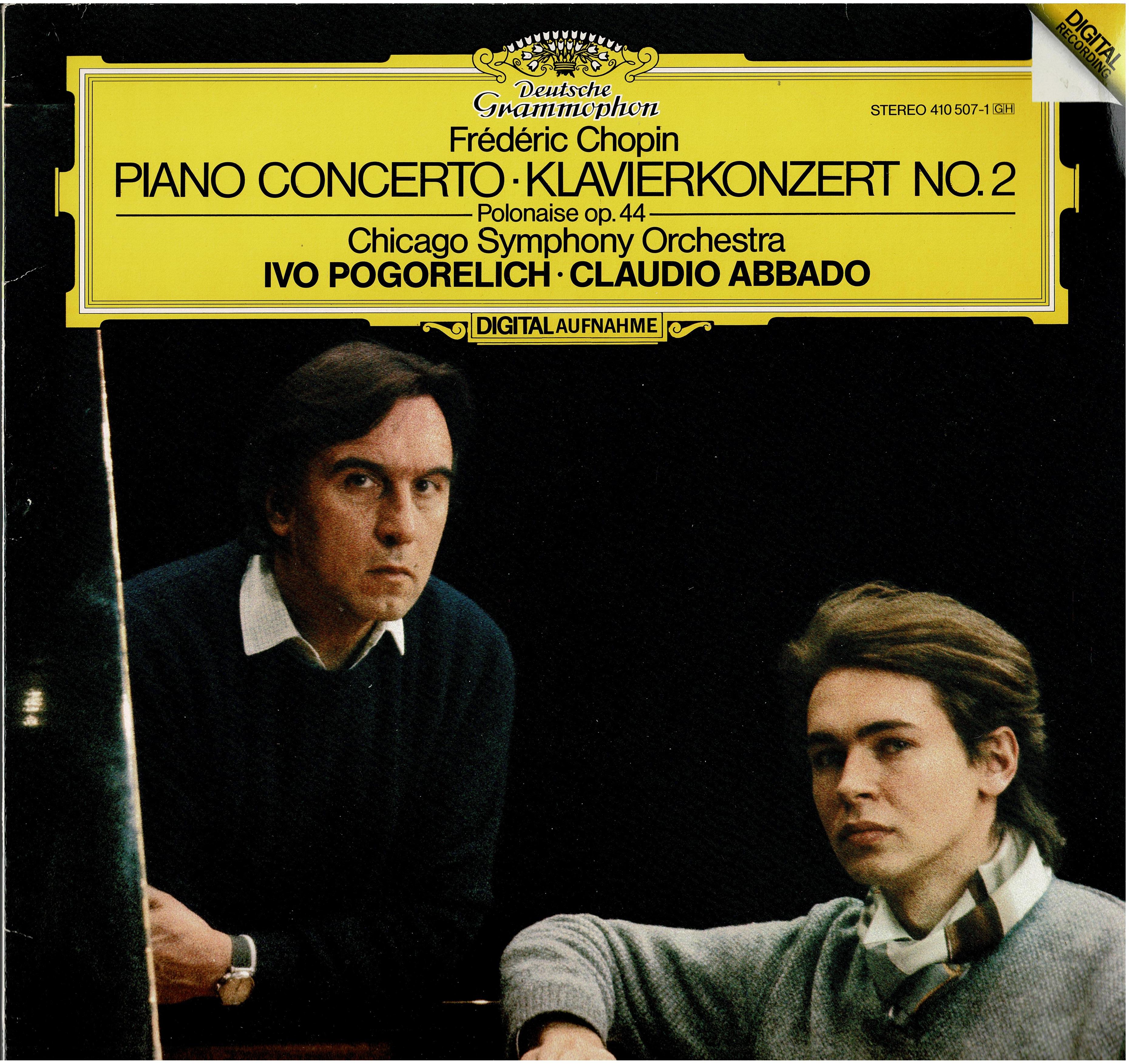 Frédéric Chopin / Chicago Symphony Orchestra / Ivo Pogorelich / Claudio Abbado • Piano Concerto · Klavierkonzert No. 2 / Polonaise Op. 44