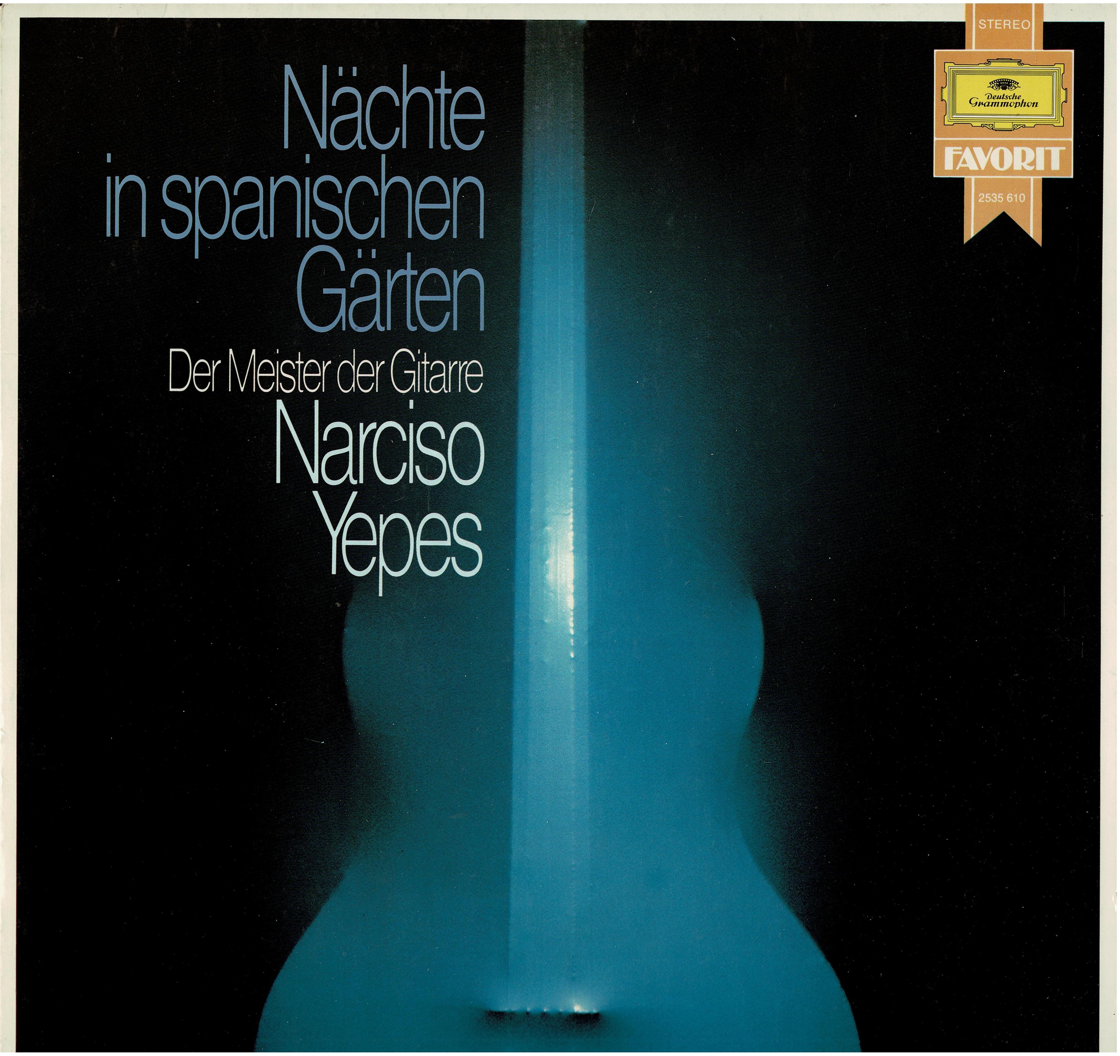 Narciso Yepes • Nächte In Spanischen Gärten