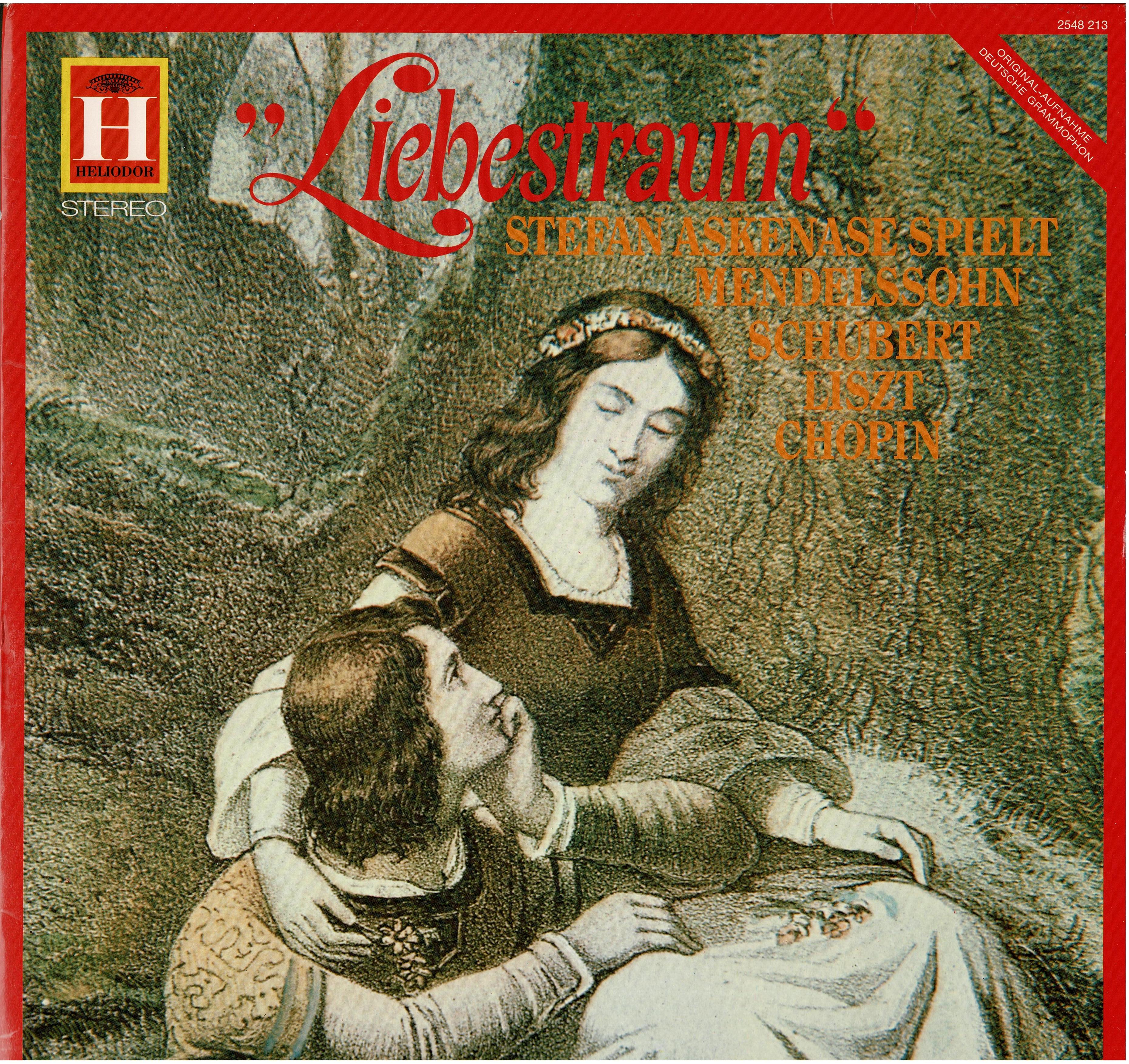 Stefan Askenase • Liebestraum - Stefan Askenase Spielt Mendelssohn, Schubert, Liszt, Chopin