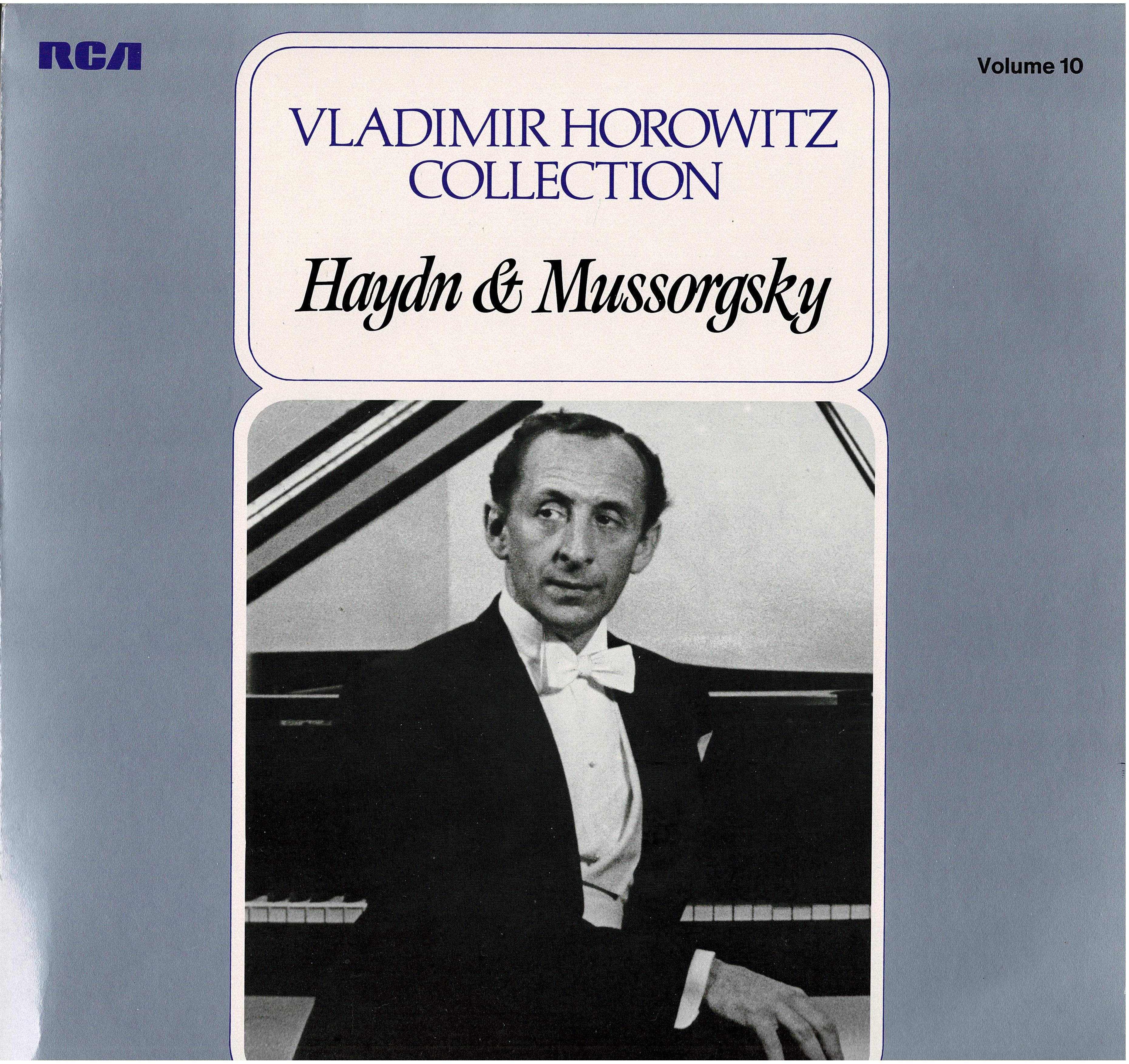Vladimir Horowitz • Vladimir Horowitz Collection Haydn & Moussorgsky