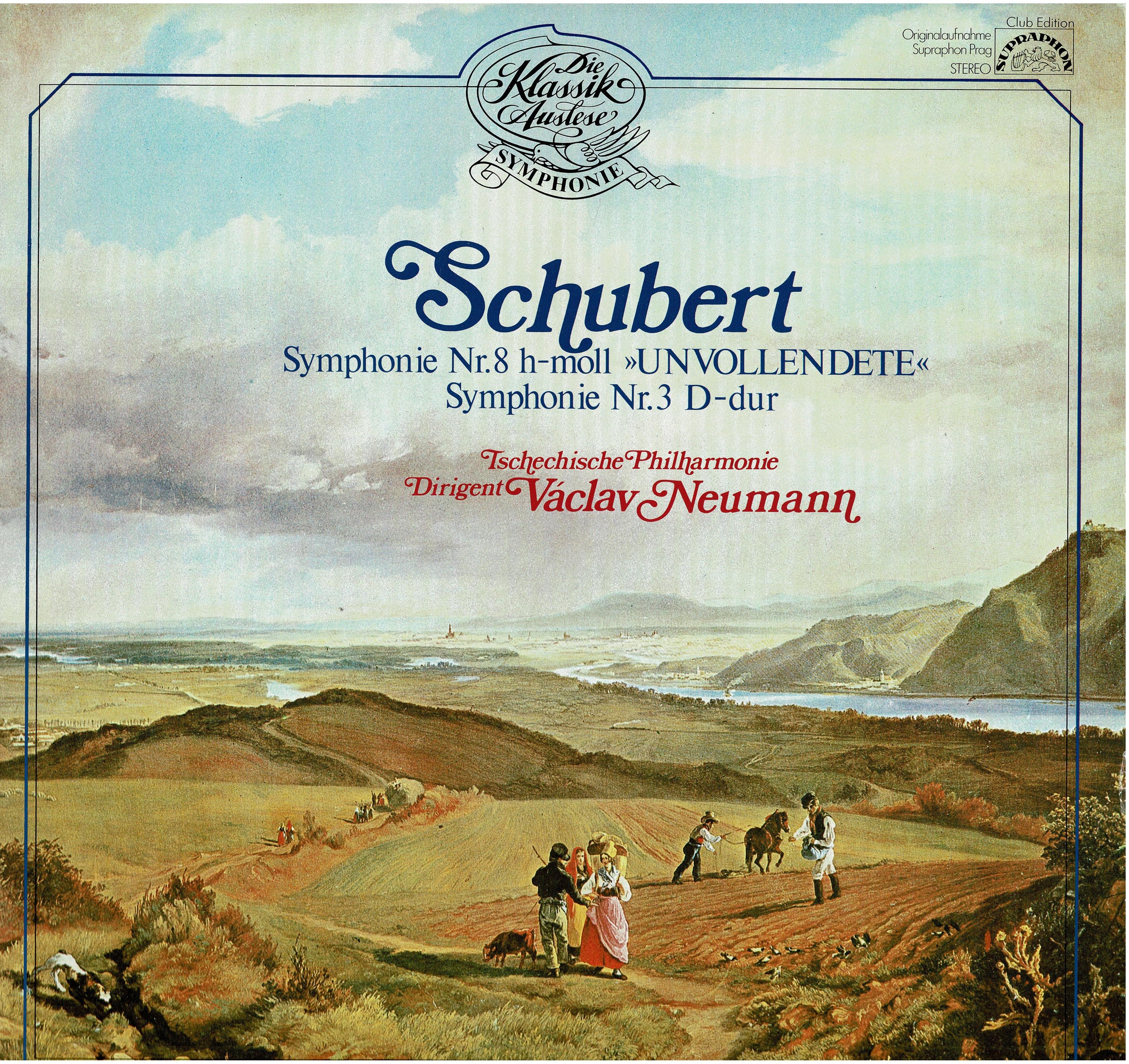 Franz Schubert / The Czech Philharmonic Orchestra / Václav Neumann • Symphonie Nr. 8 H-Moll »Unvollendete«, Symphonie Nr. 3 D-Dur