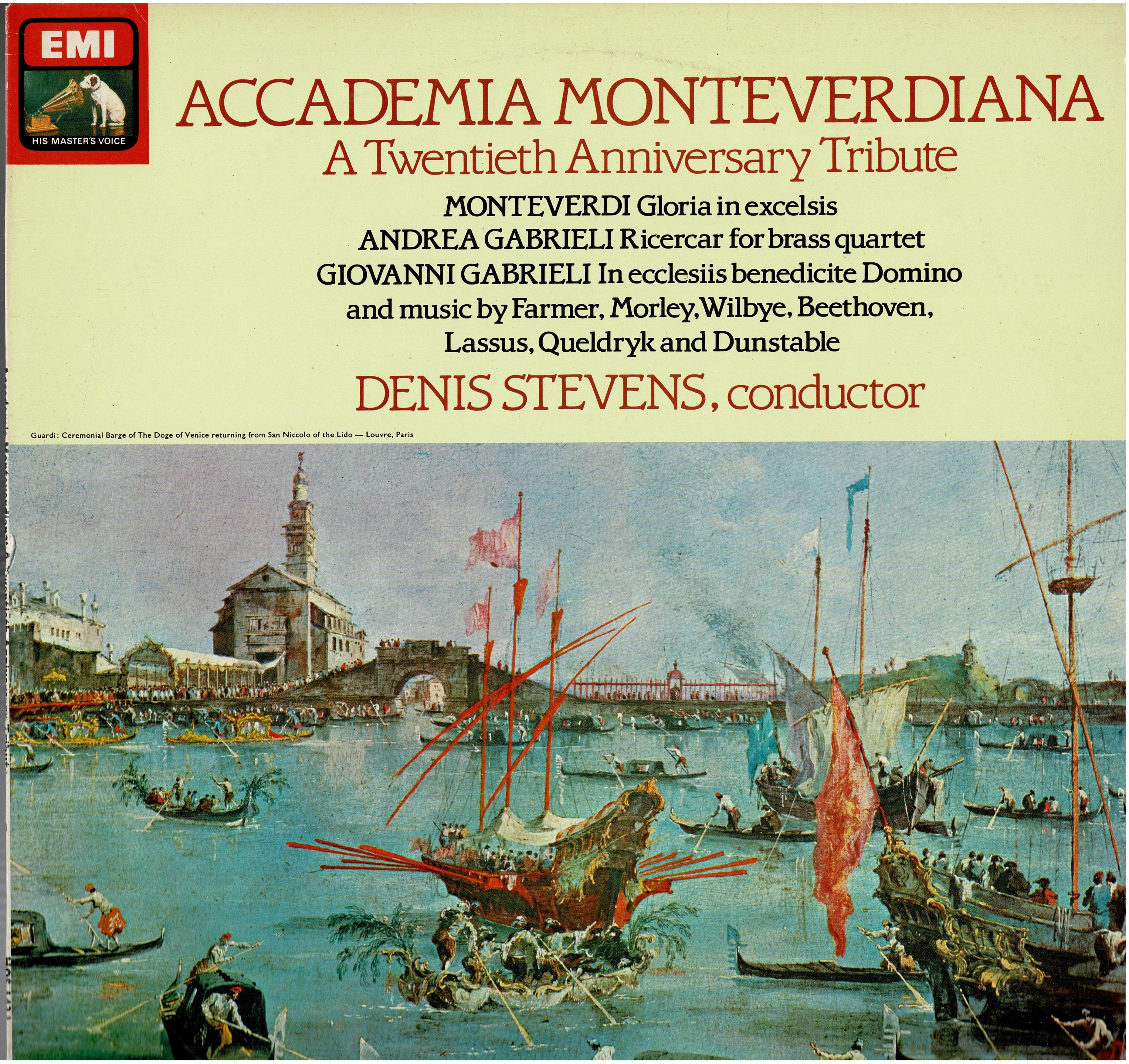 Accademia Monteverdiana / Denis Stevens / Claudio Monteverdi / Andrea Gabrieli / Giovanni Gabrieli • A Twentieth Anniversary Tribute