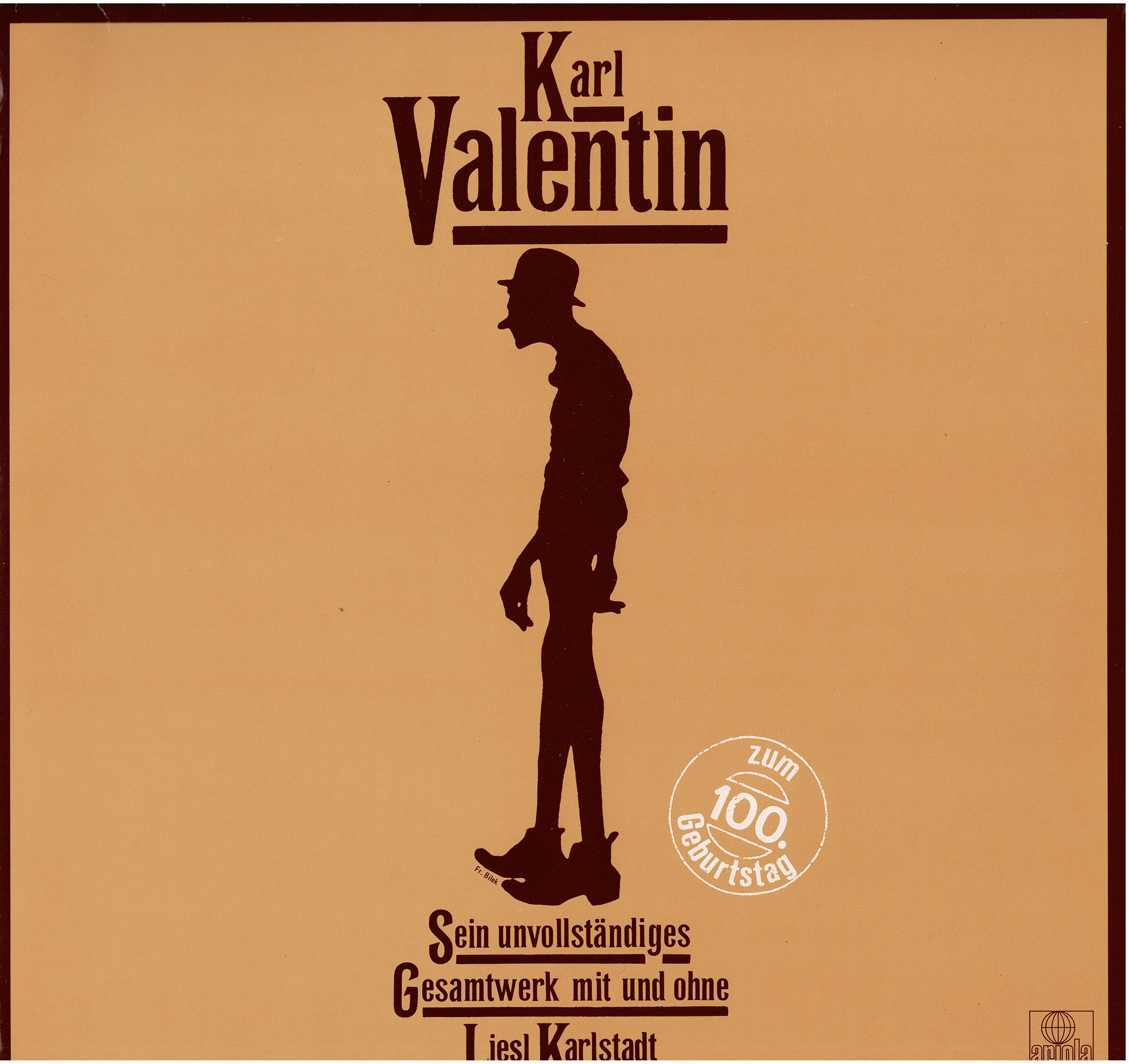 Karl Valentin • Sein Unvollständiges Gesamtwerk Mit Und Ohne Liesl Karlstadt