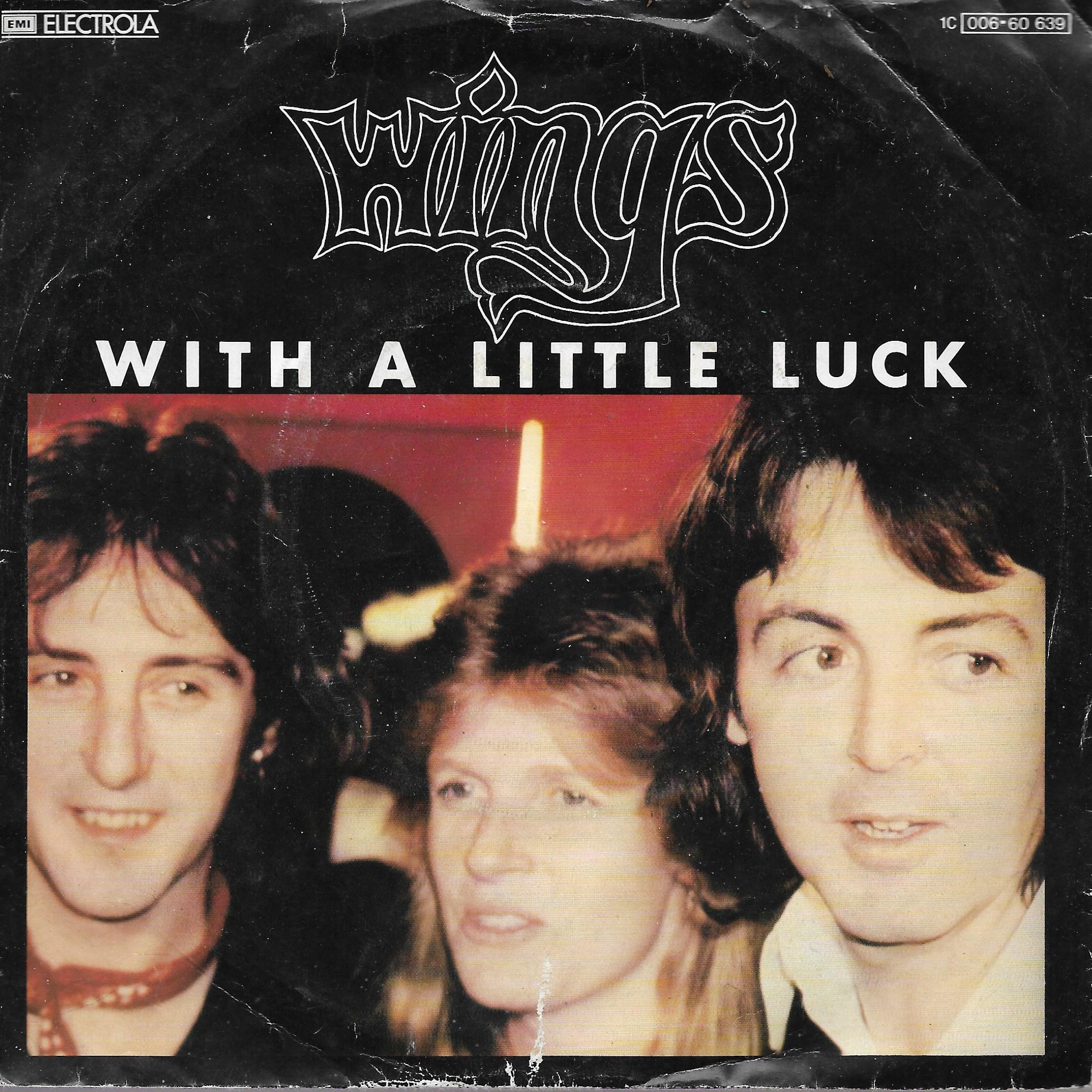 Wings • With A Little Luck