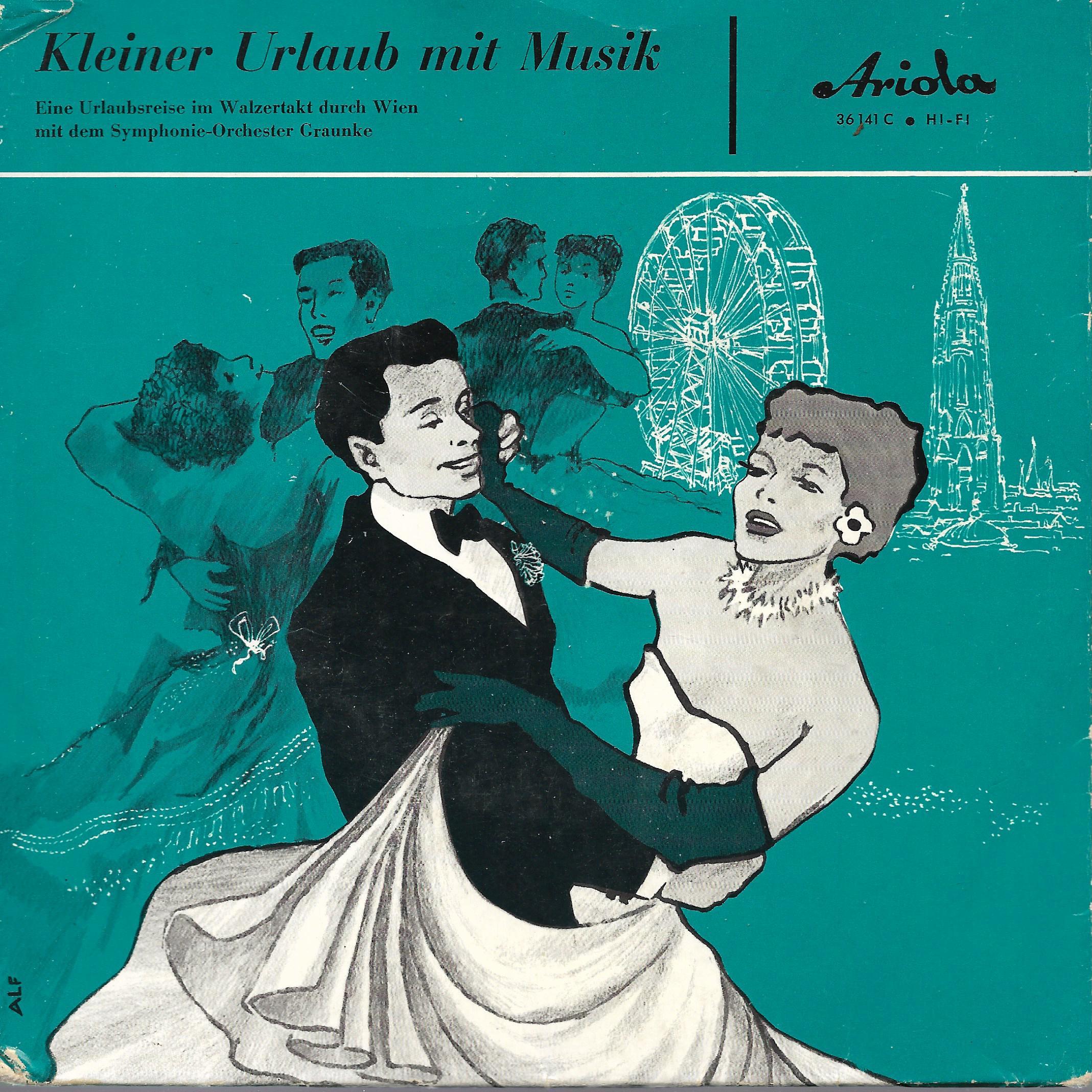 Symphonie-Orchester Graunke • Kleiner Urlaub Mit Musik (Wien)