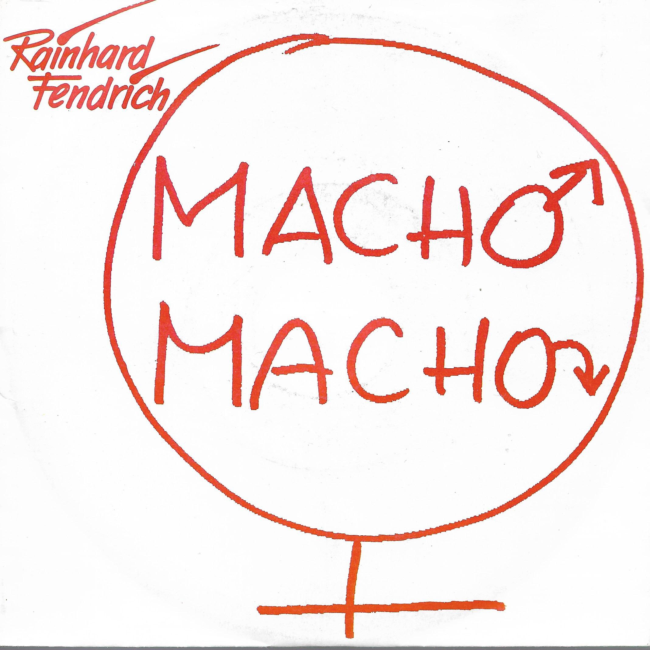 Rainhard Fendrich • Macho Macho