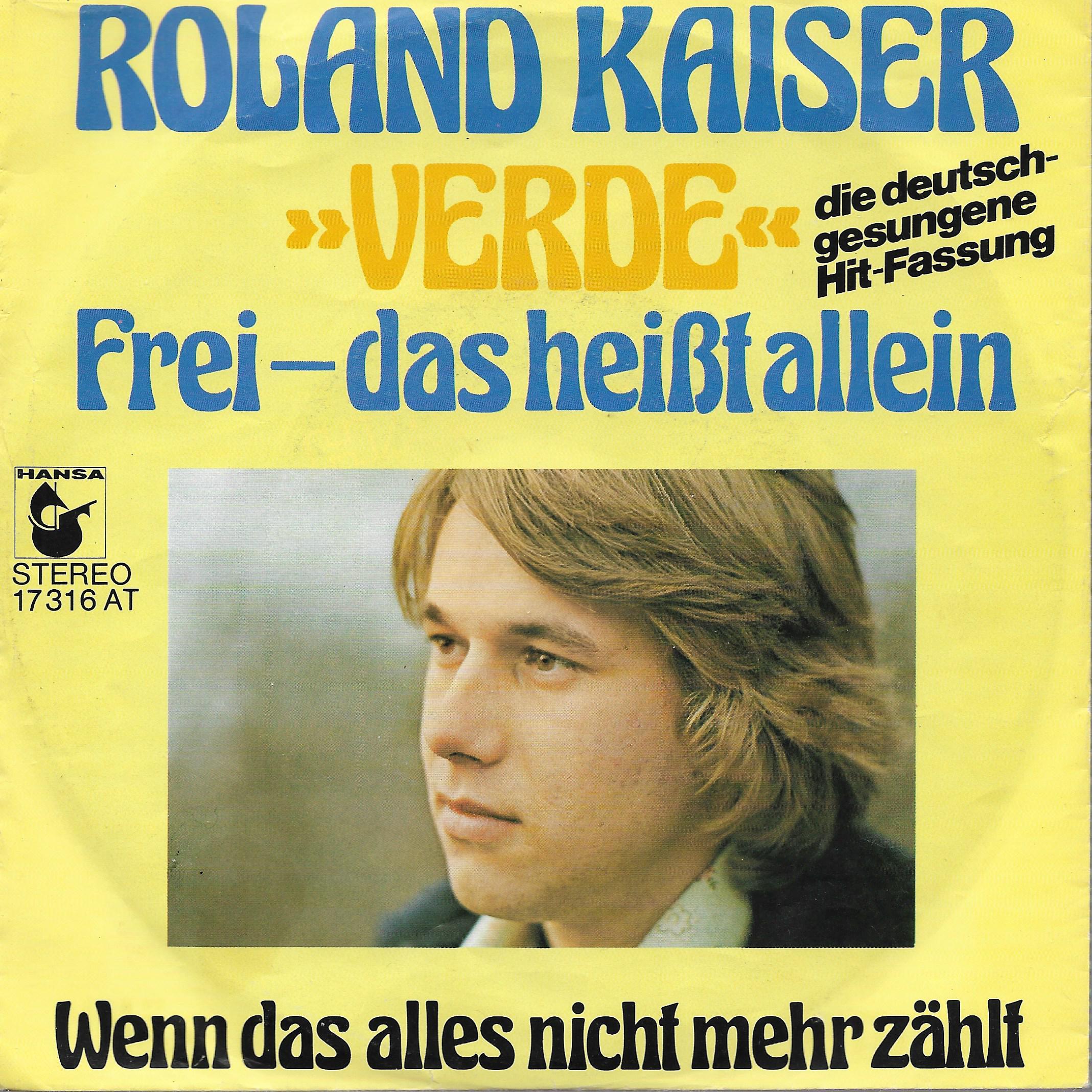 Roland Kaiser • Verde Frei- Das Heißt Allein