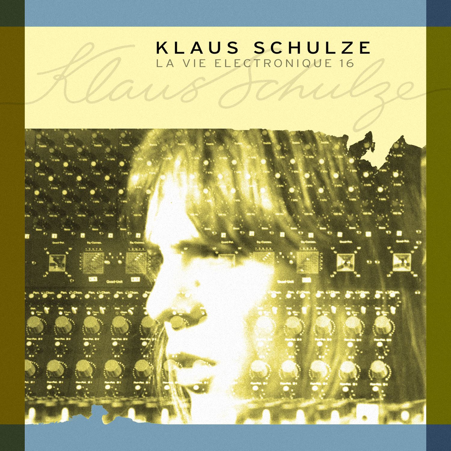 Klaus Schulze • La vie electronique 16