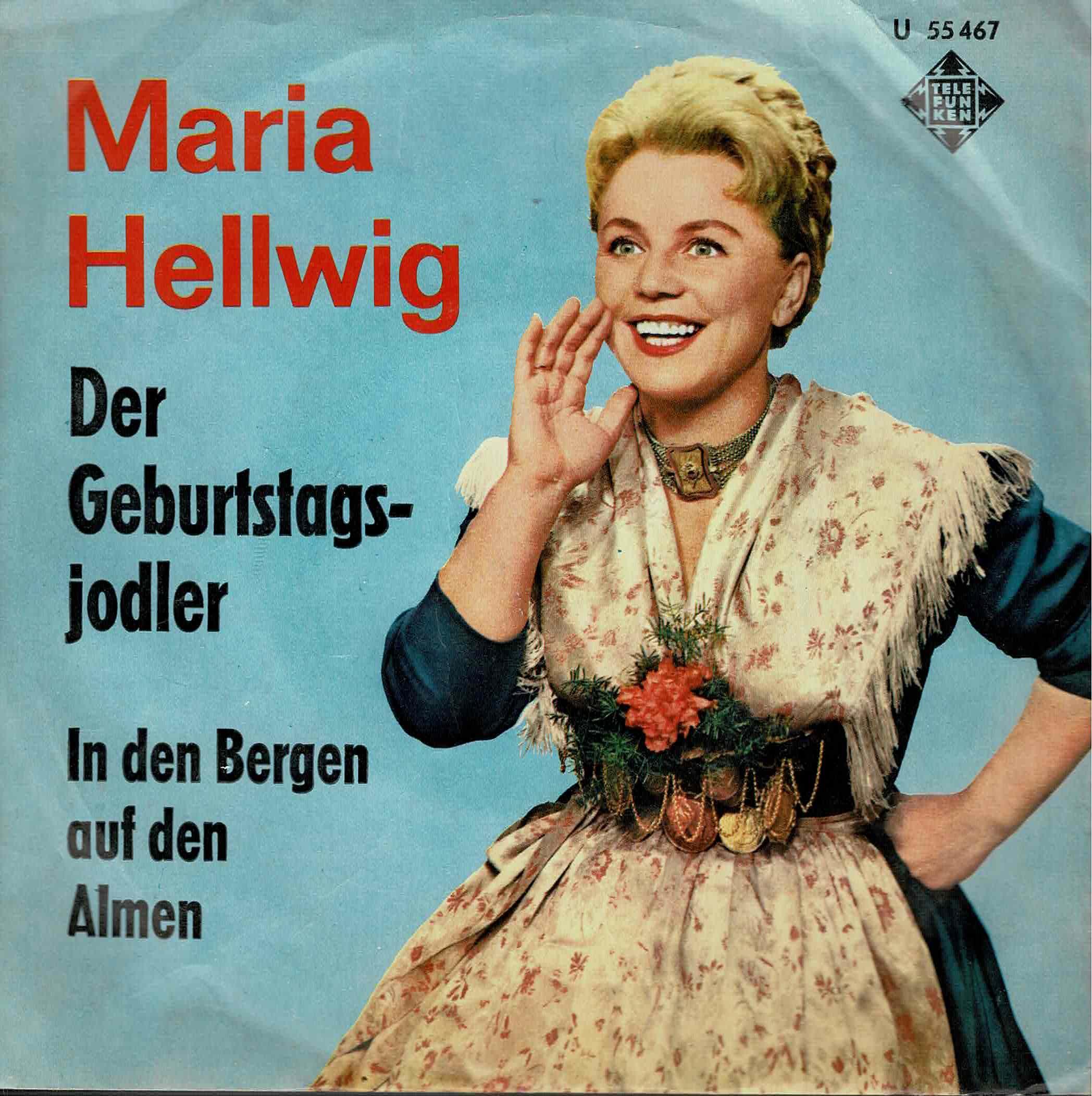 Maria Hellwig • Der Geburtstagsjodler