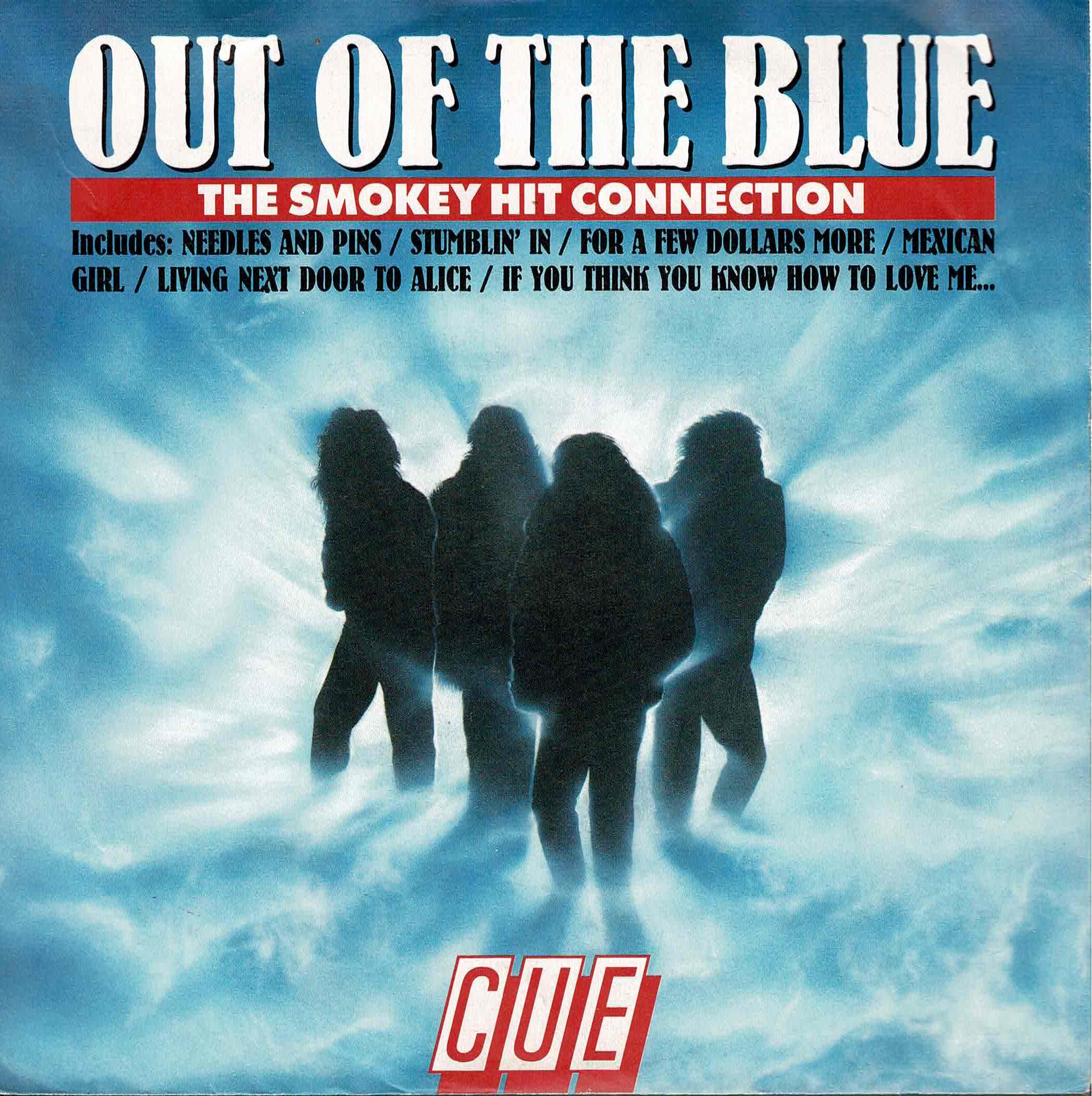 Cue • Out Of The Blue (The Smokey Hit Connection)