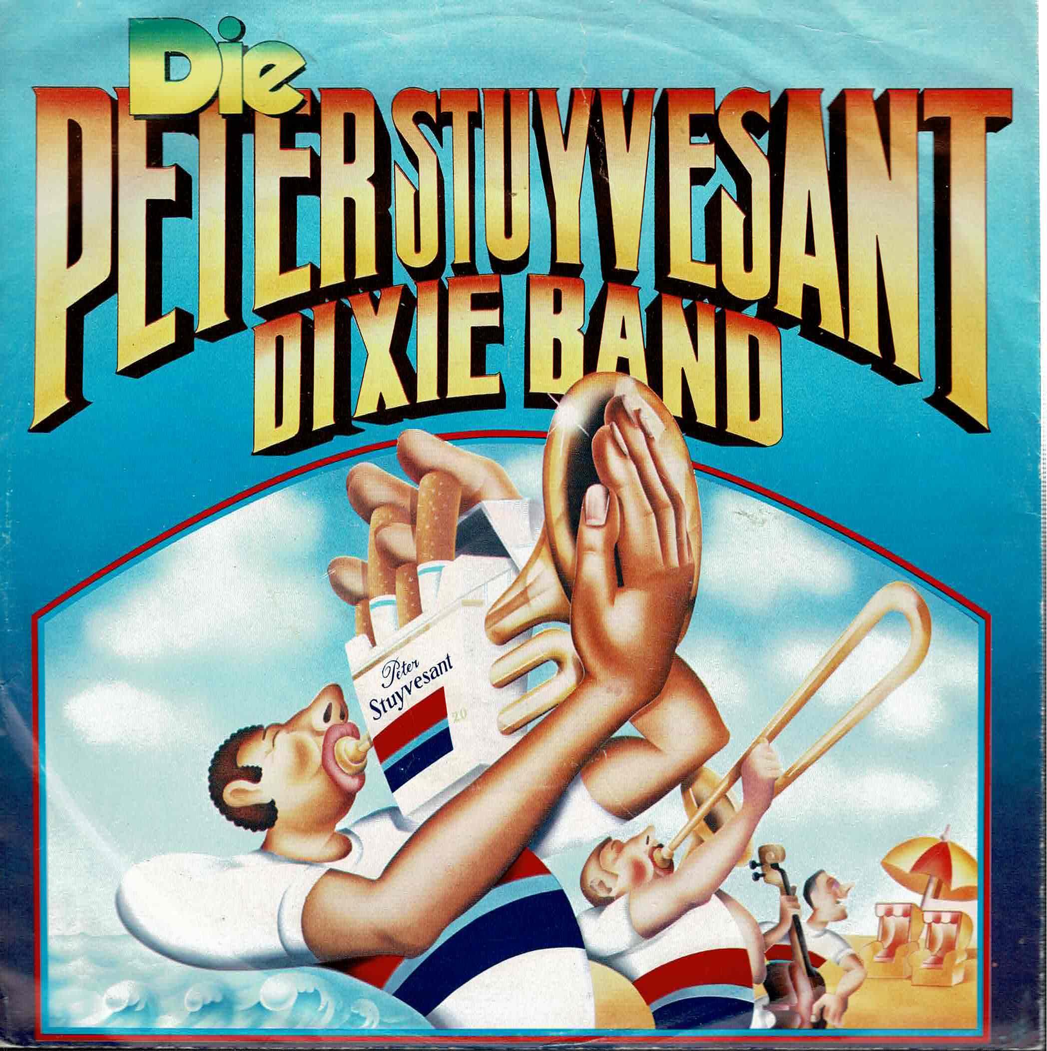 Peter Stuyvesant Big Band • Peter Stuyvesant Dixie / When The Saints Go Marchin' In