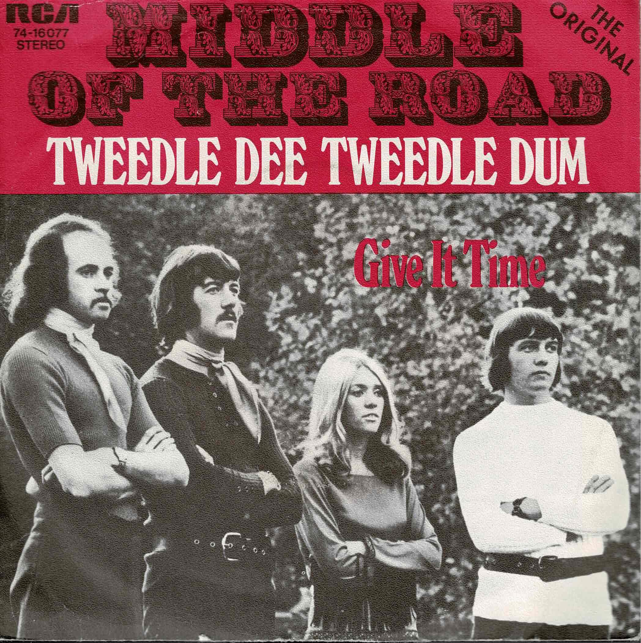 Middle Of The Road • Tweedle Dee Tweedle Dum
