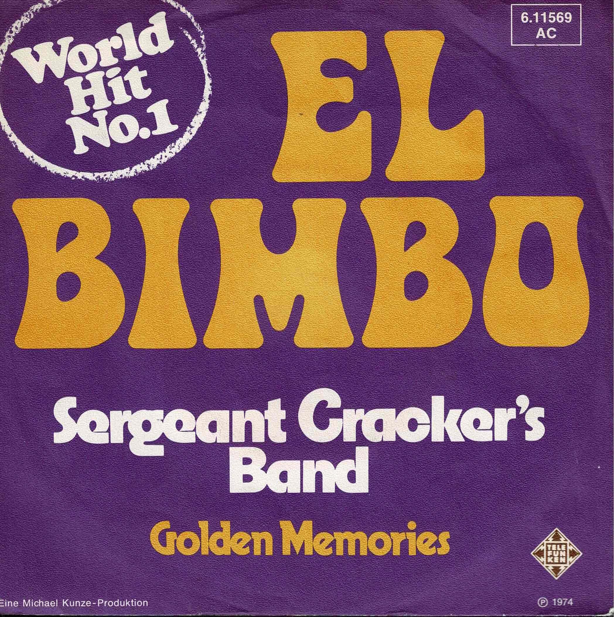 Sergeant Cracker's Band • El Bimbo