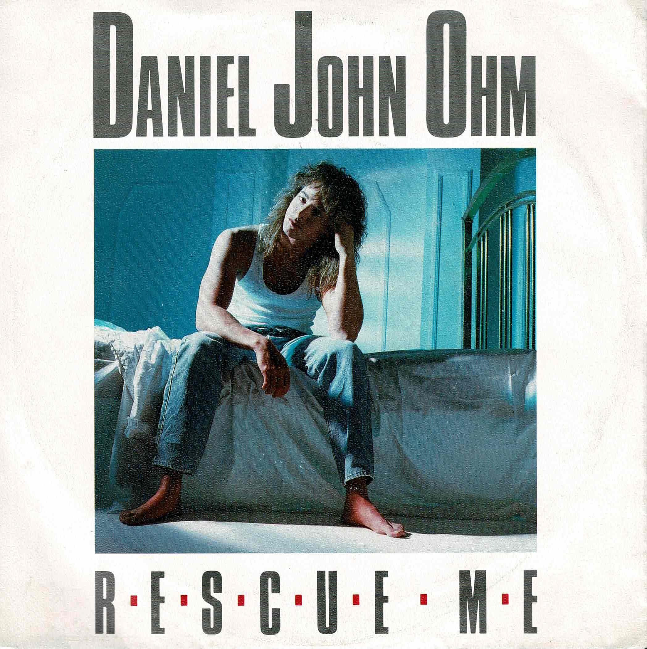 Daniel John Ohm • Rescue Me