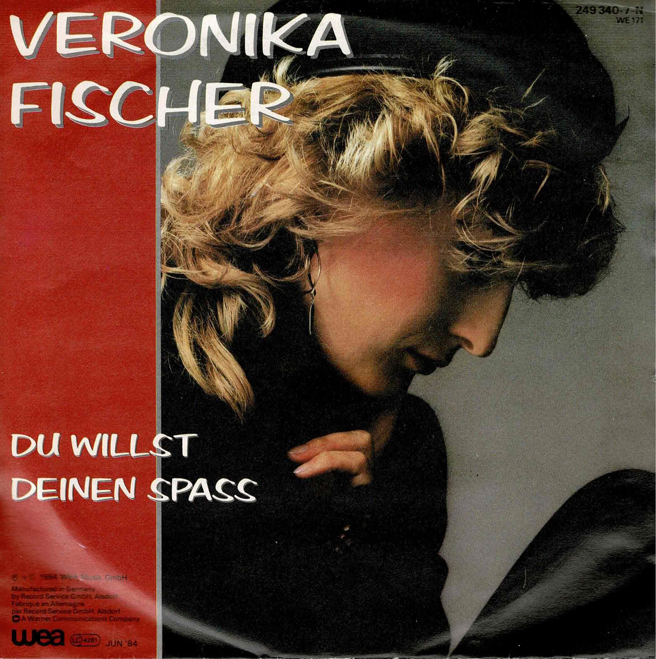 Veronika Fischer • Du Willst Deinen Spass