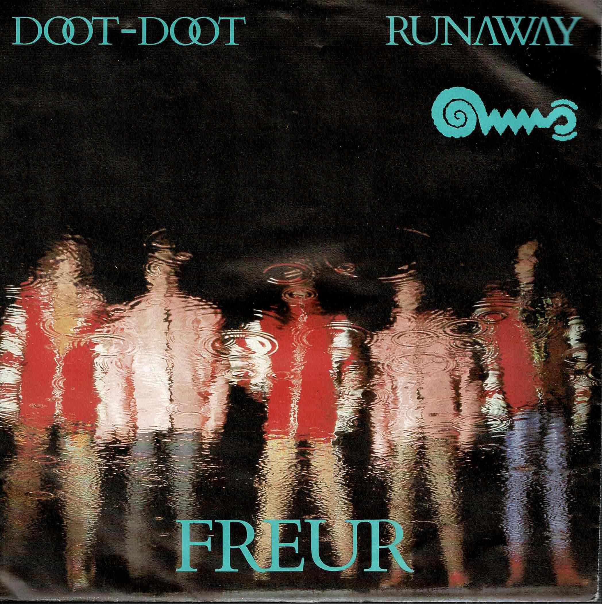 Freur • Doot-Doot / Runaway