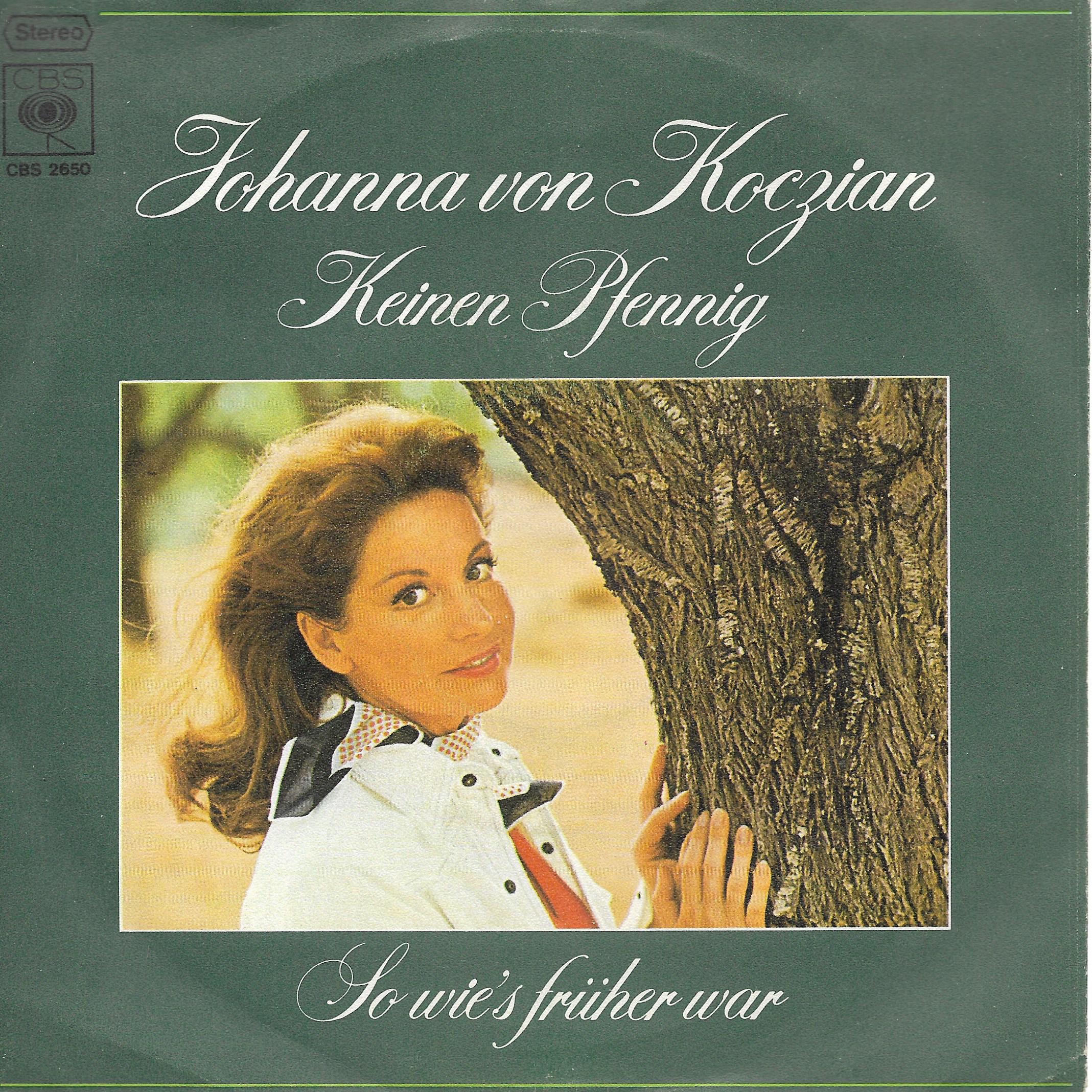 Johanna Von Koczian • Keinen Pfennig / So Wie's Früher War